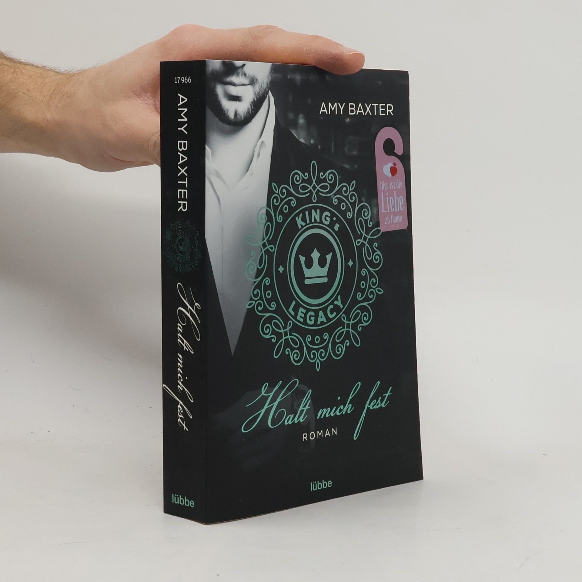 Amy Baxter King's Legacy - Halt mich fest