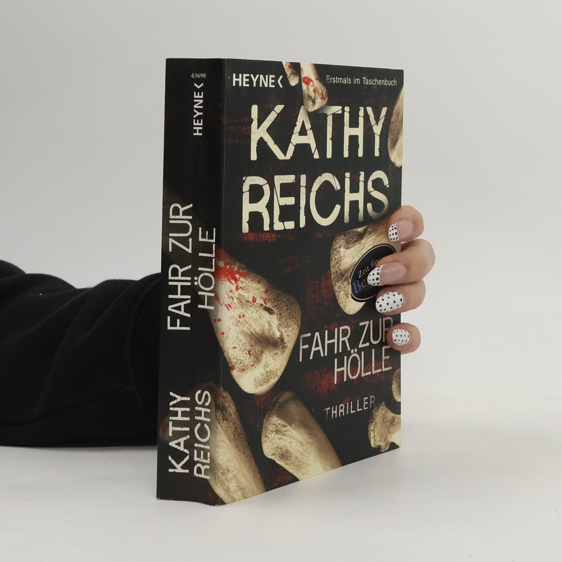 Kathy Reichs Fahr zur Hölle