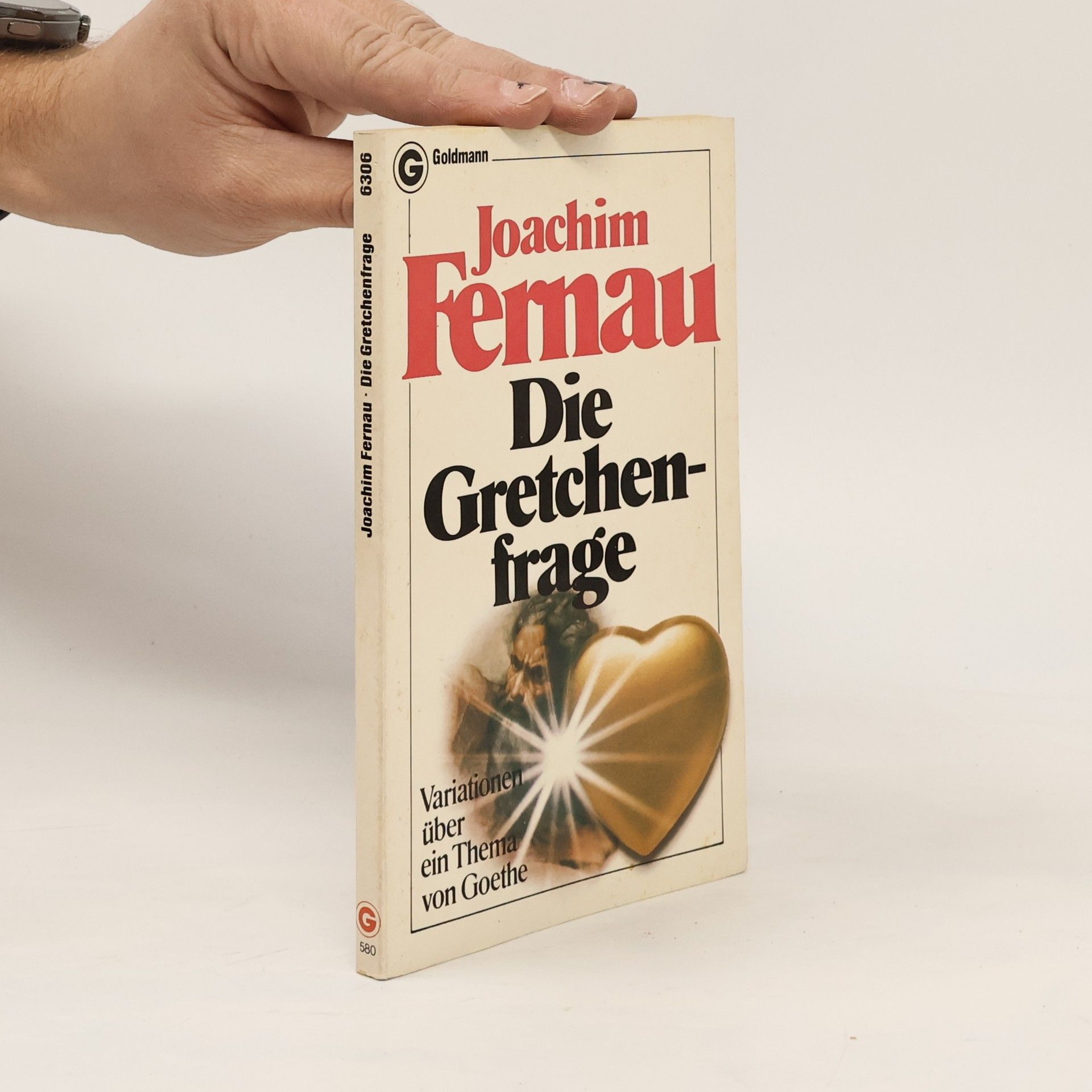 Joachim Fernau Die Gretchenfrage