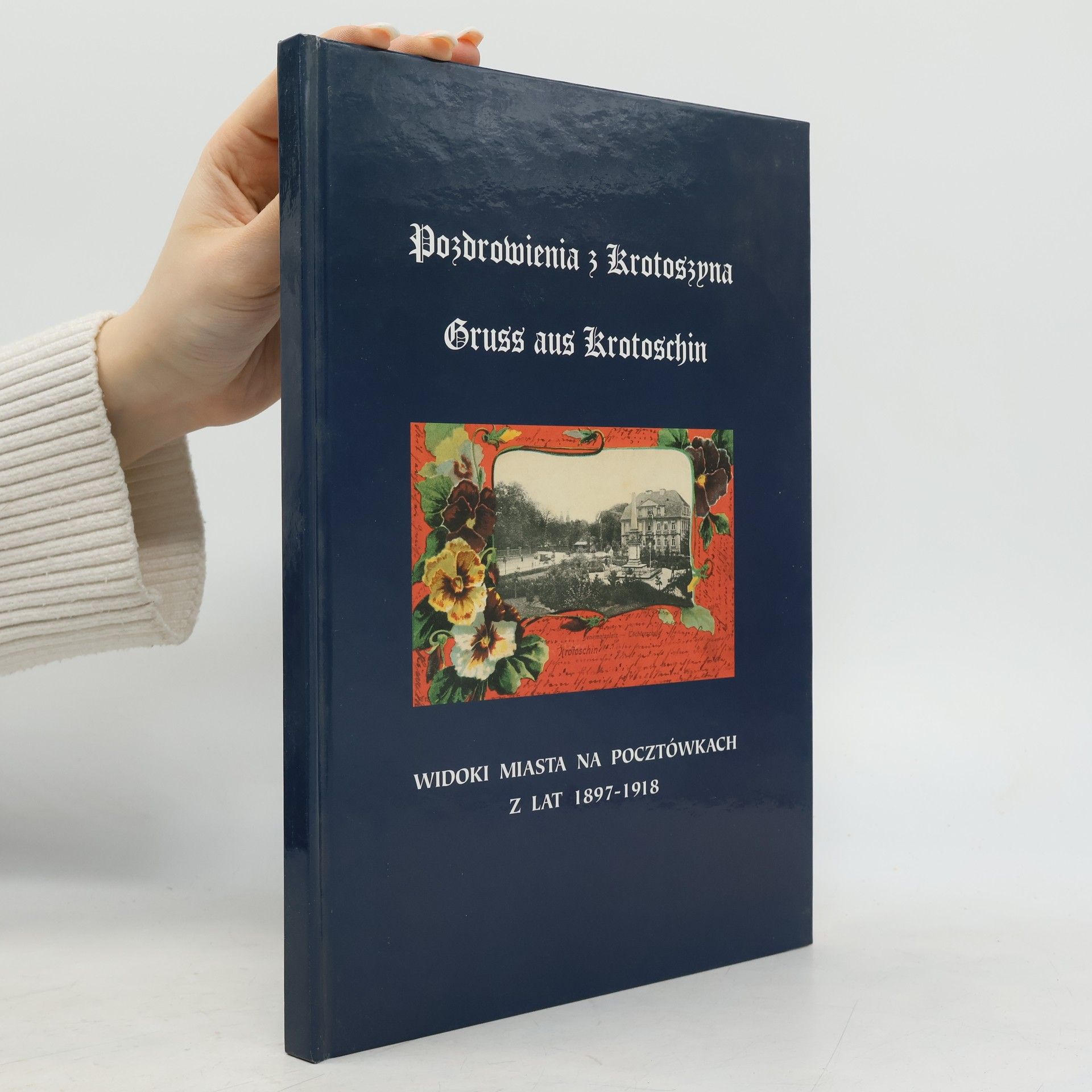 Helena Kasperska Pozdrowienia z Krotoszyna