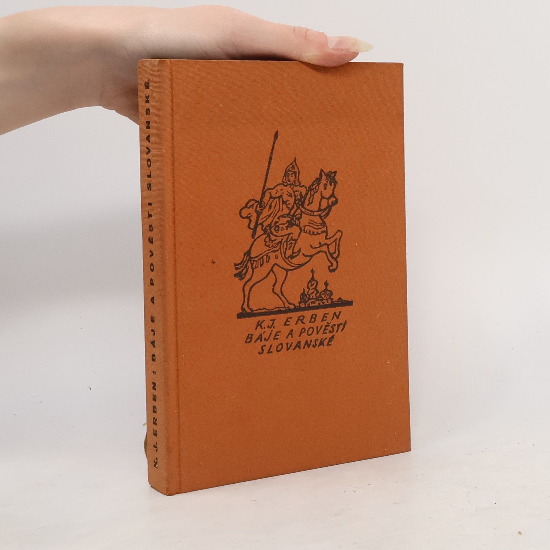 Karel Jaromír Erben Báje a pověsti slovanské