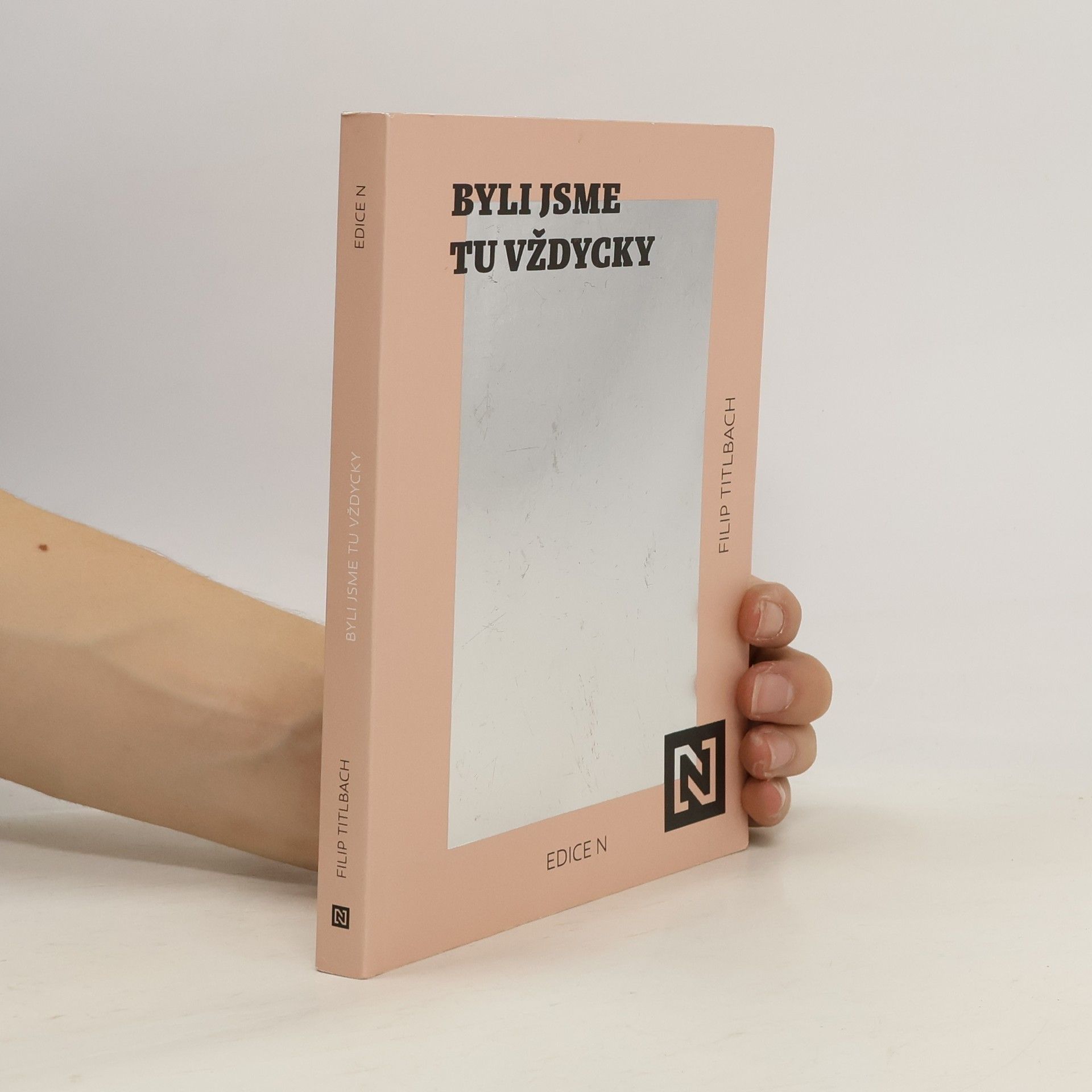 Byli jsme tu vždycky