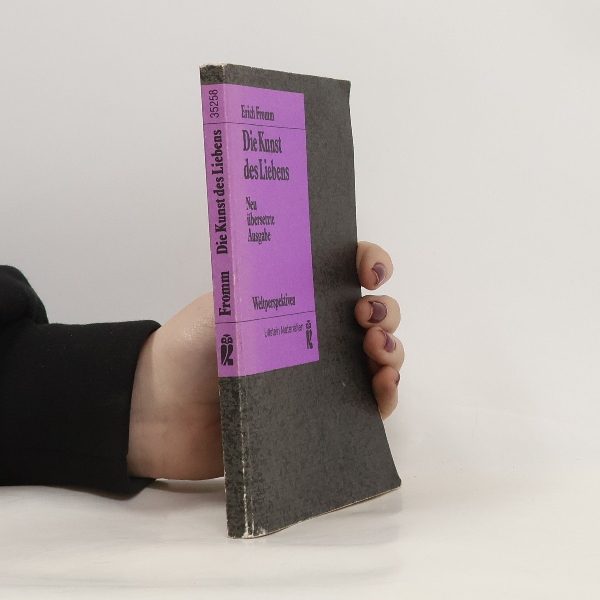 Erich Fromm Die Kunst des Liebens