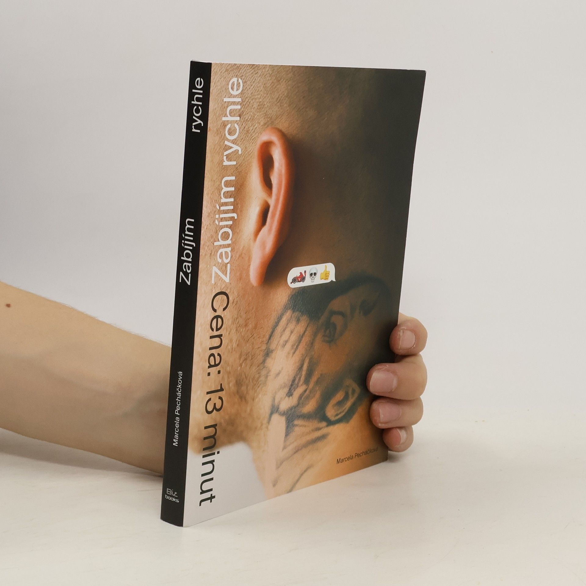 Zabíjím rychle : cena: 13 minut