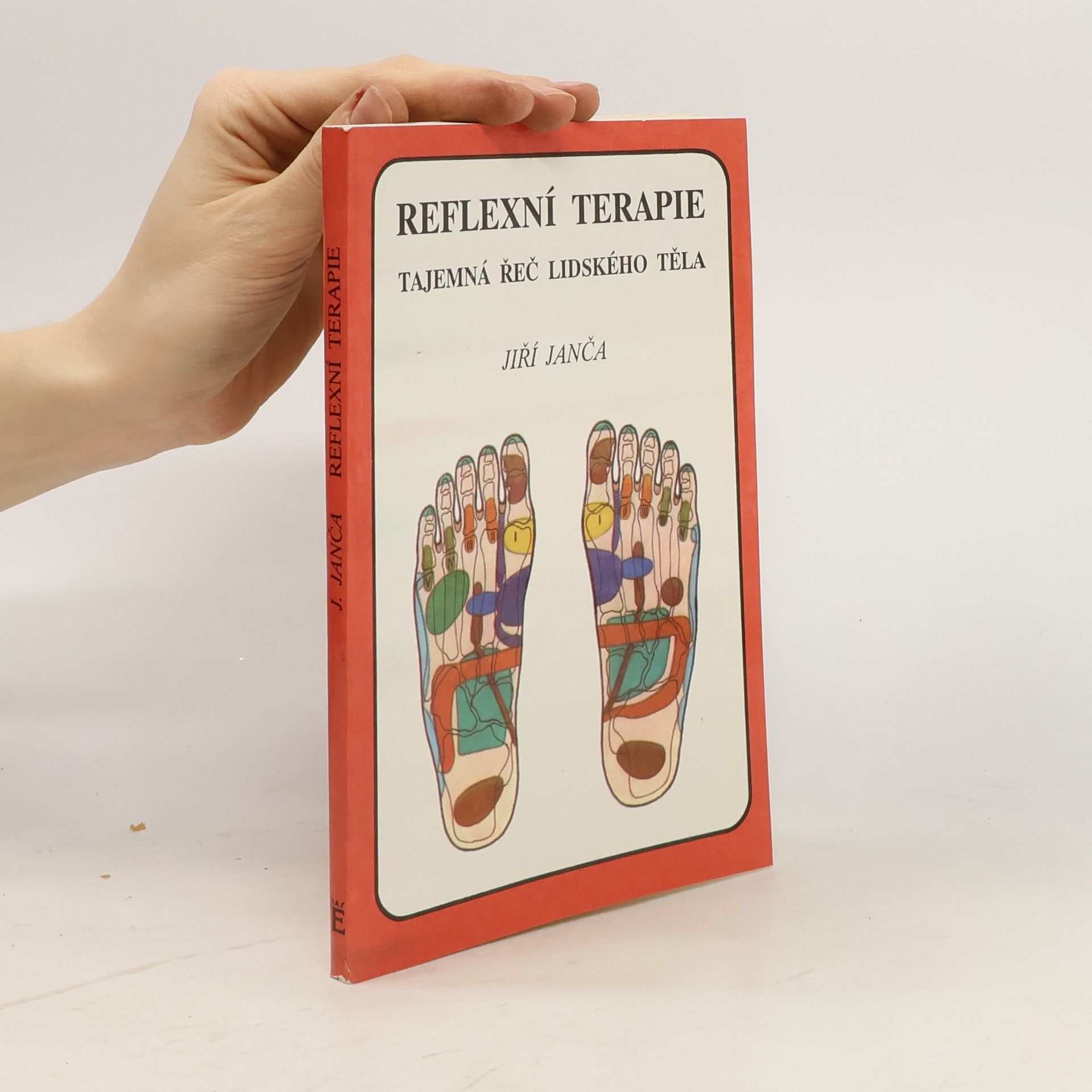 Reflexní terapie. Tajemná řeč lidského těla
