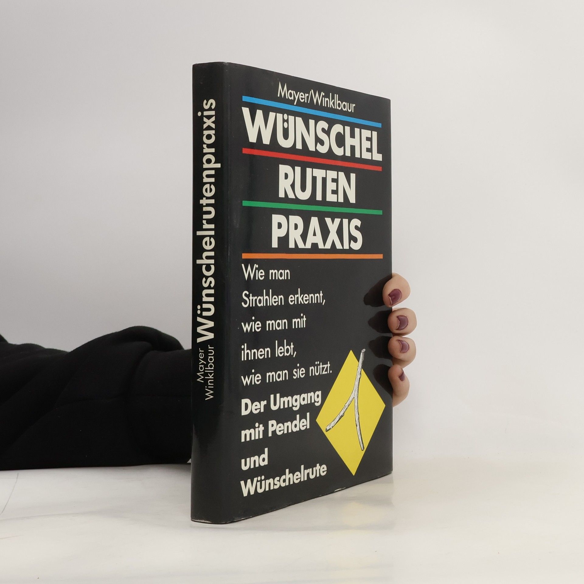 AA.VV. Wünschelrutenpraxis