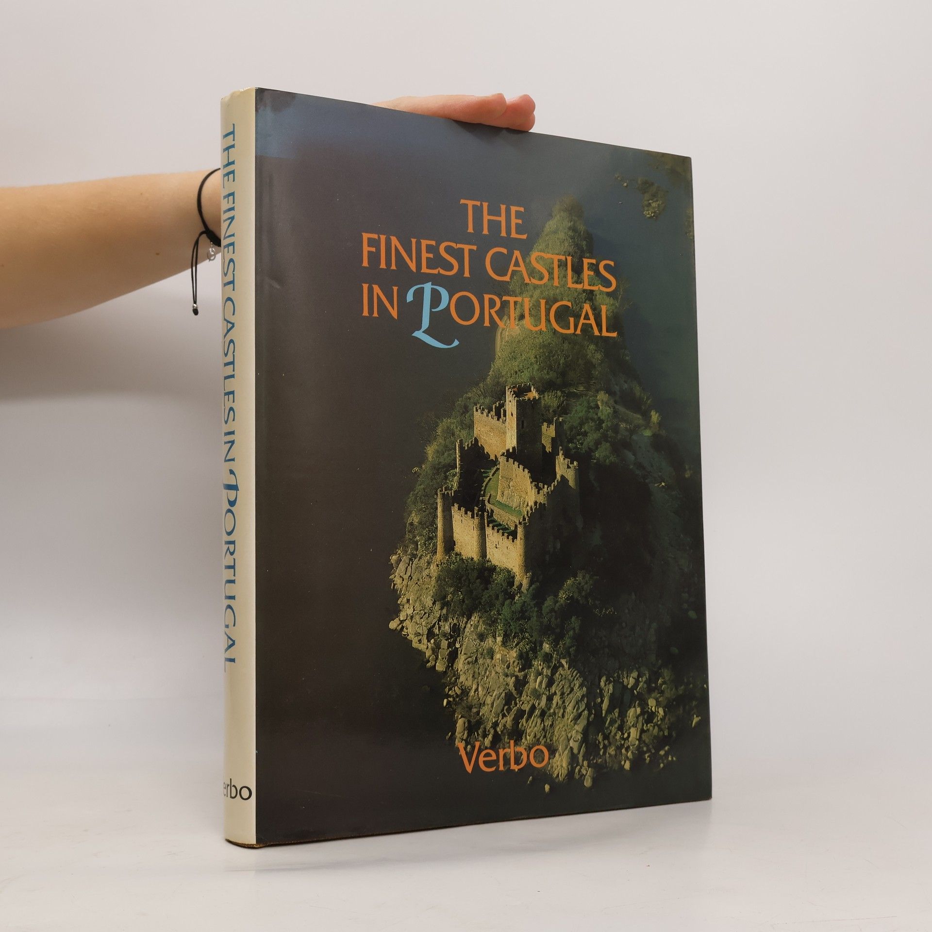 Julio Gil The Finest Castles in Portugal