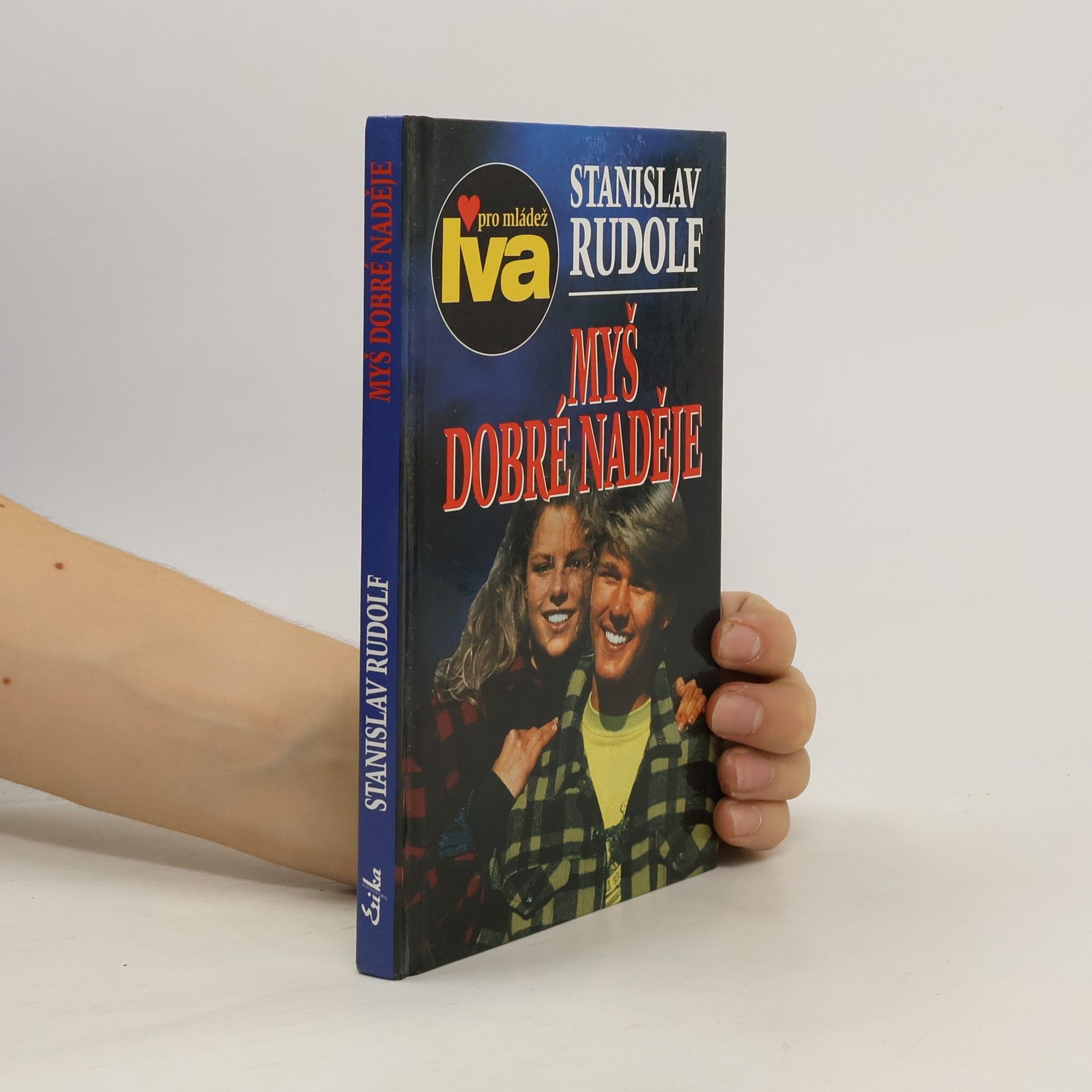 Stanislav Rudolf Myš dobré naděje