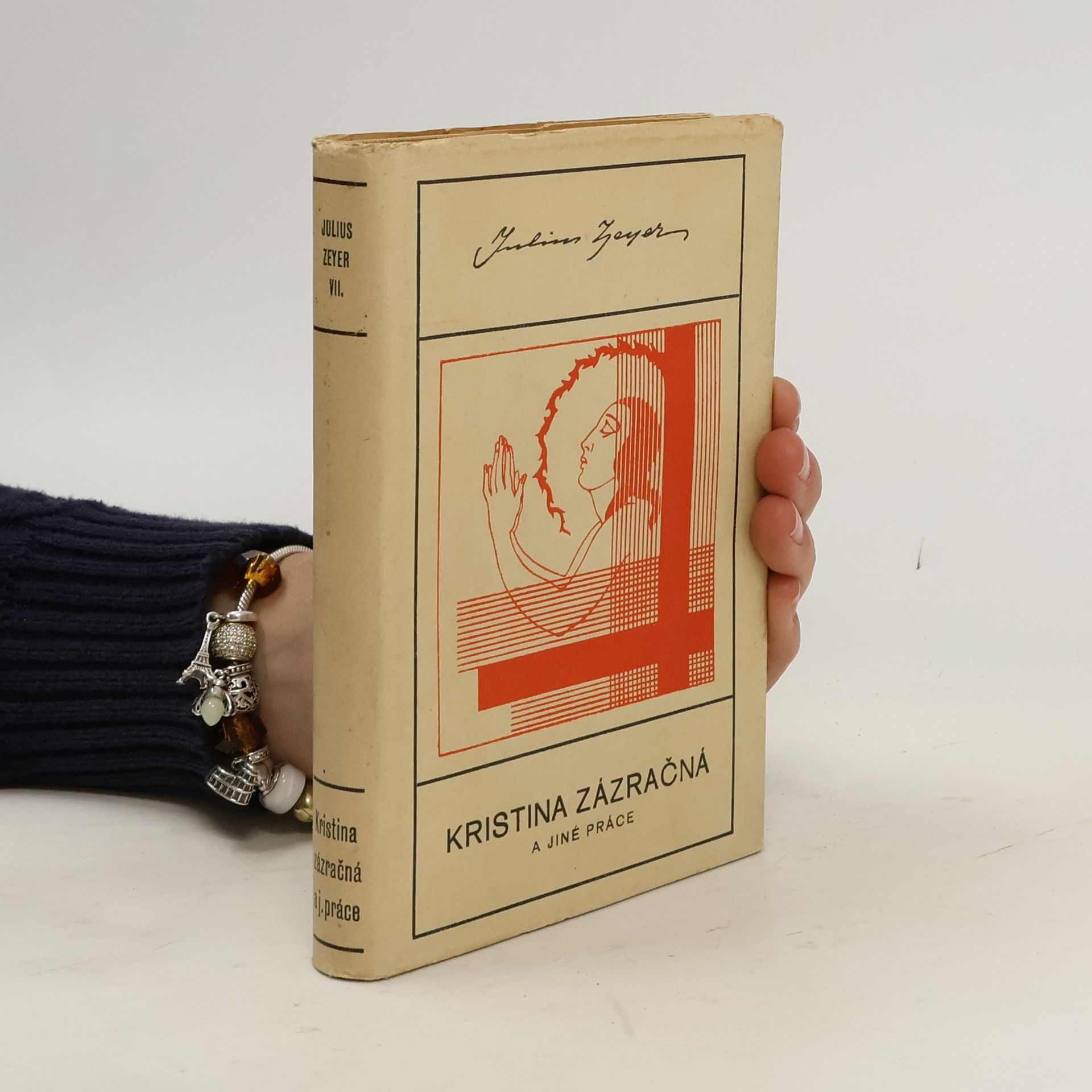 Julius Zeyer Kristina zázračná a jiné práce