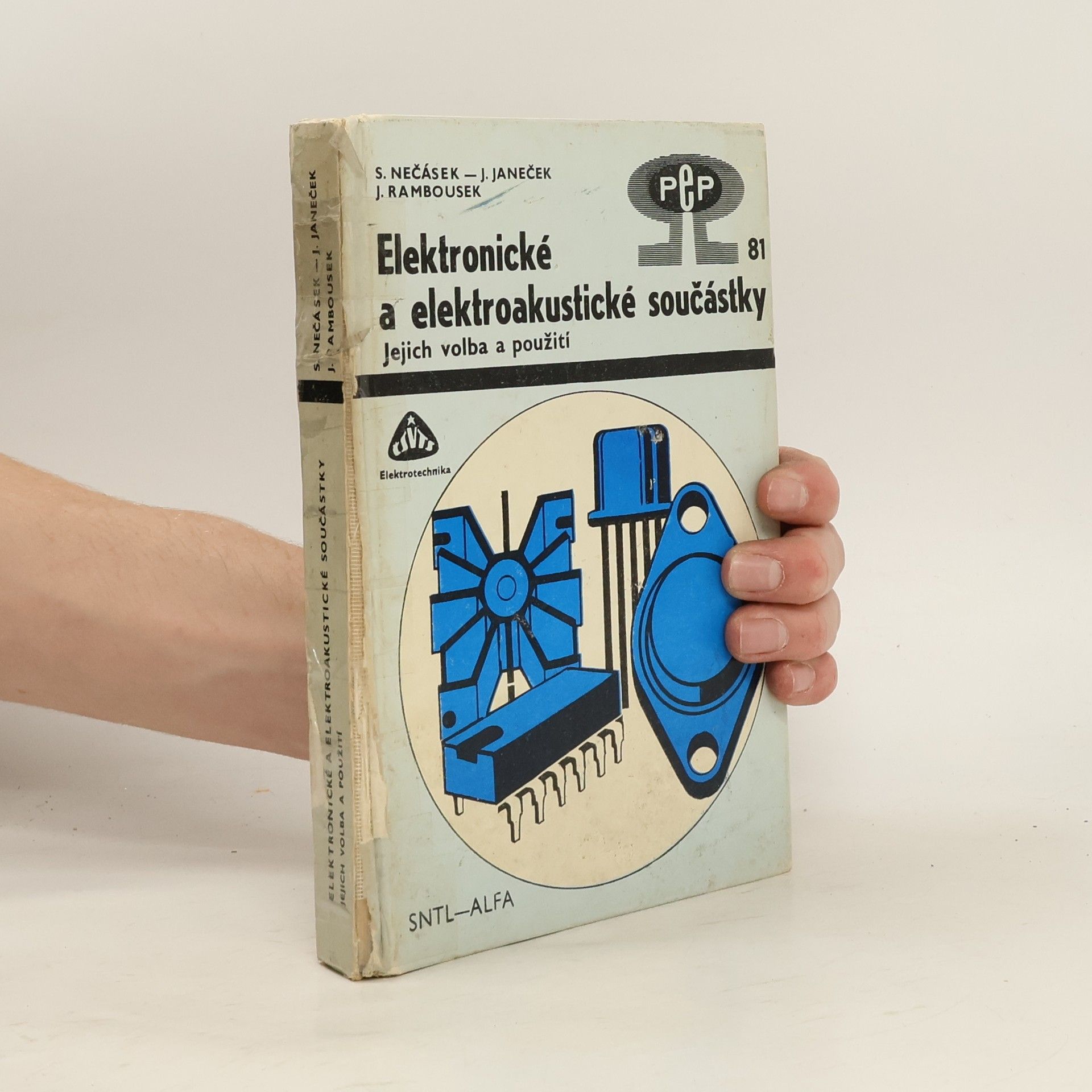 Sláva Nečásek Elektronické a elektroakustické součástky