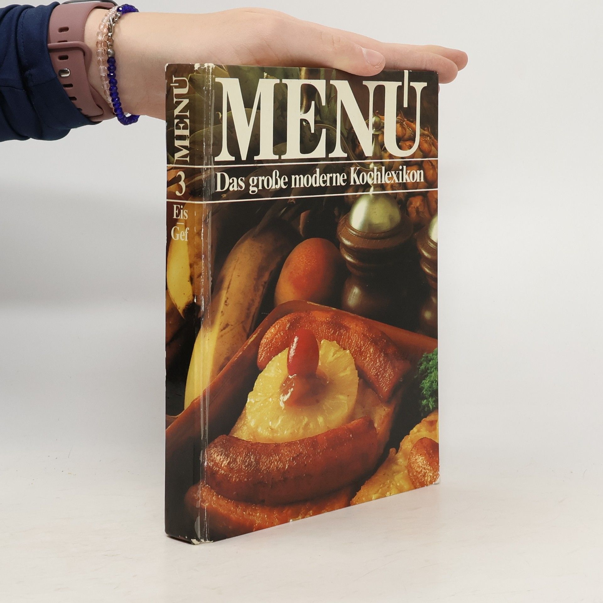 Autorenkollektiv Menu. Das große moderne Kochlexikon 3. Eis-Gef