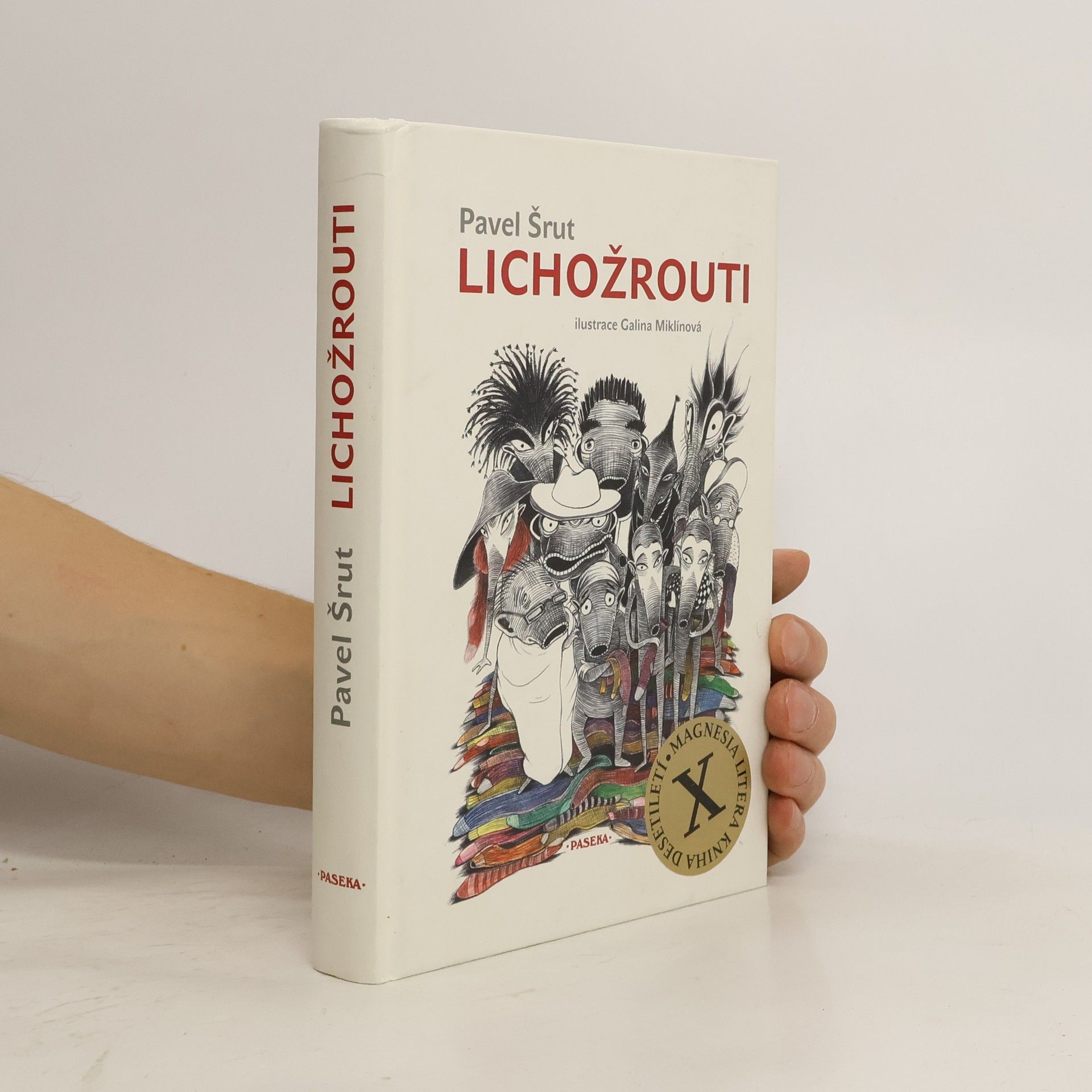 Pavel Šrut Lichožrouti