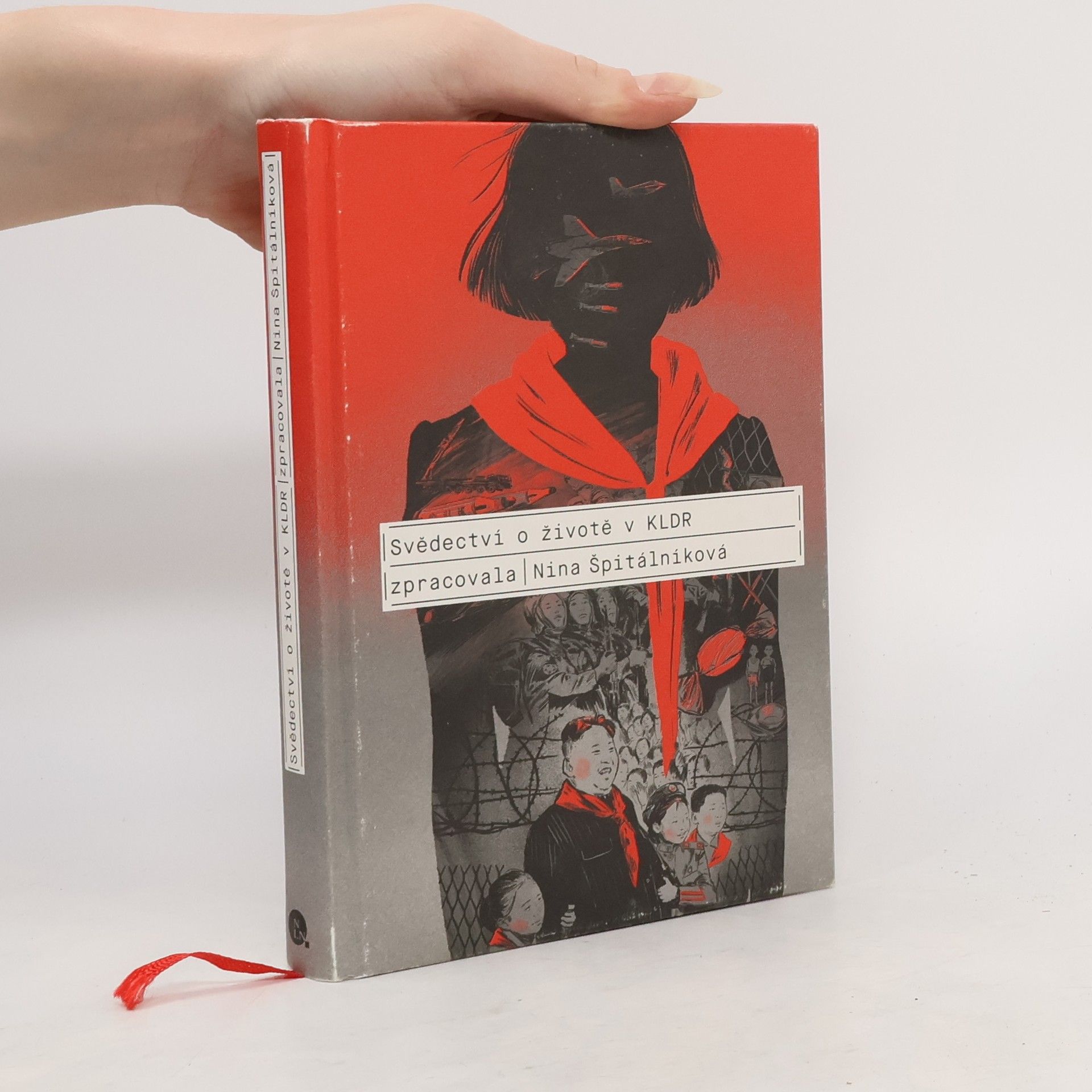 Nina Špitálníková Svědectví o životě v KLDR