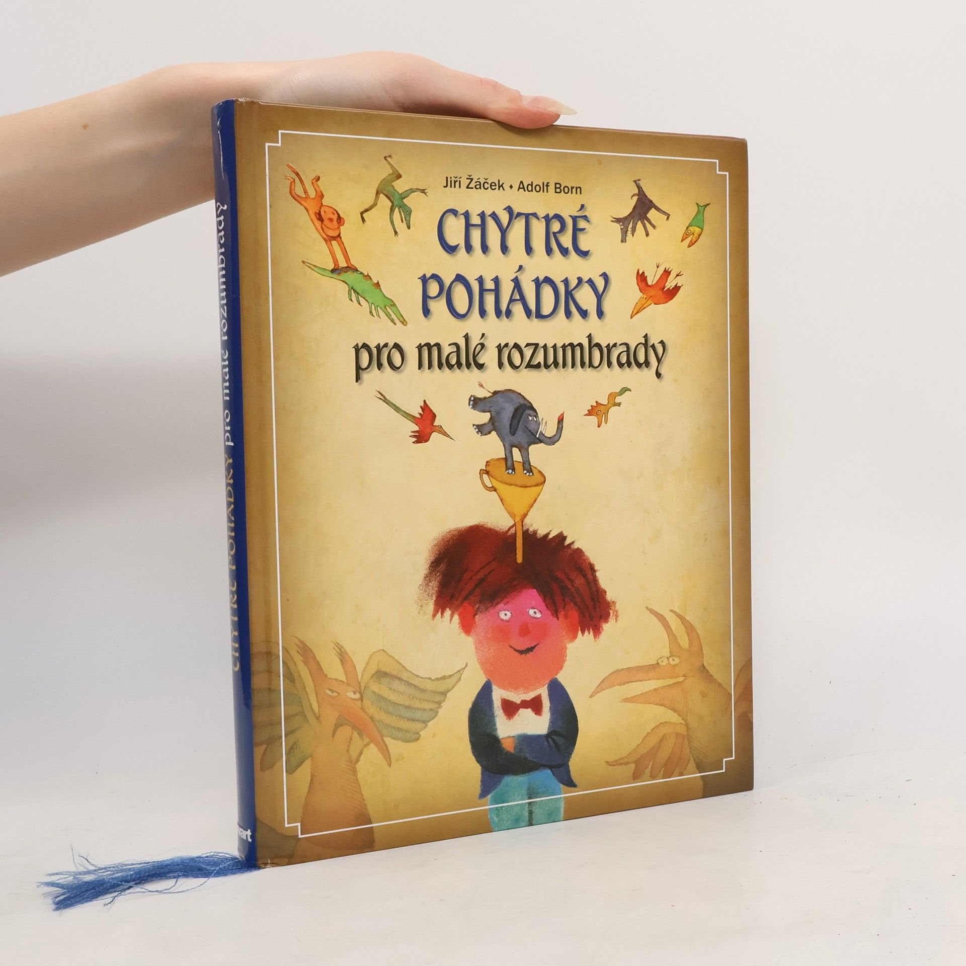 Chytré pohádky pro malé rozumbrady