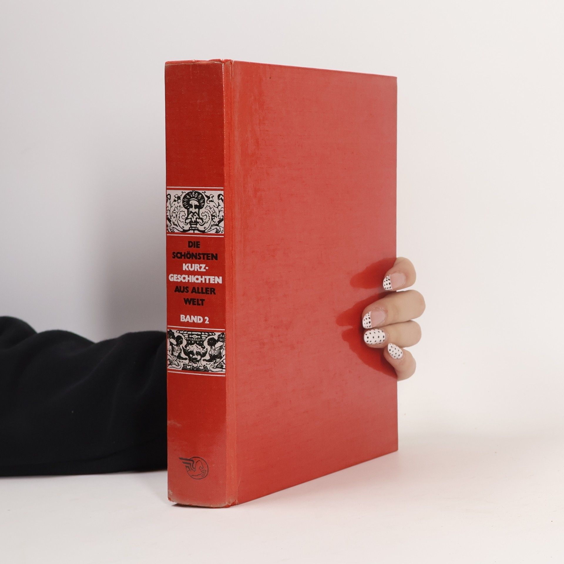 Collectif d'auteurs Die schönsten Kurzgeschichten aus aller Welt. Band 2