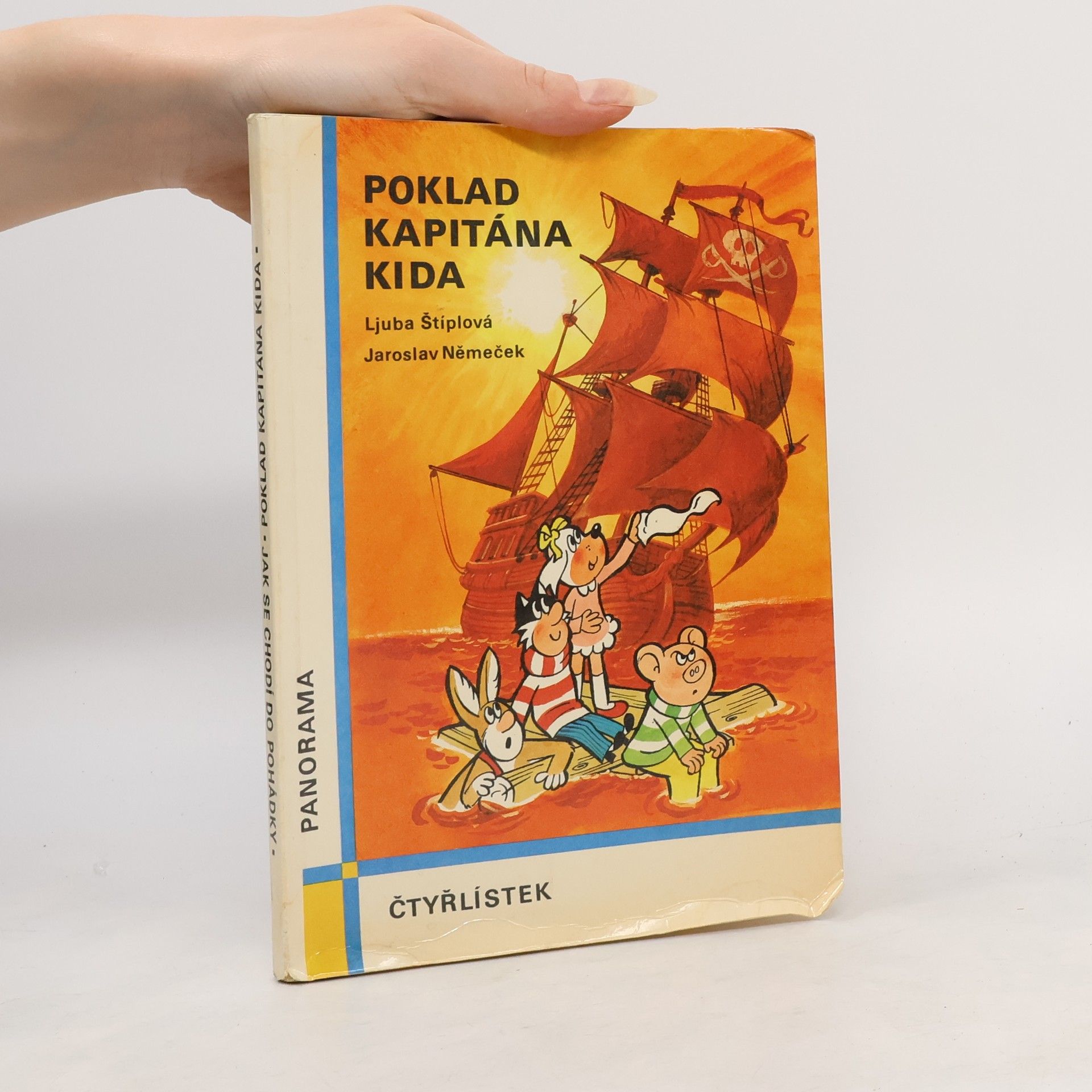 Jaroslav Němeček Čtyřlístek. Poklad kapitána Kida. Jak se chodí do pohádky