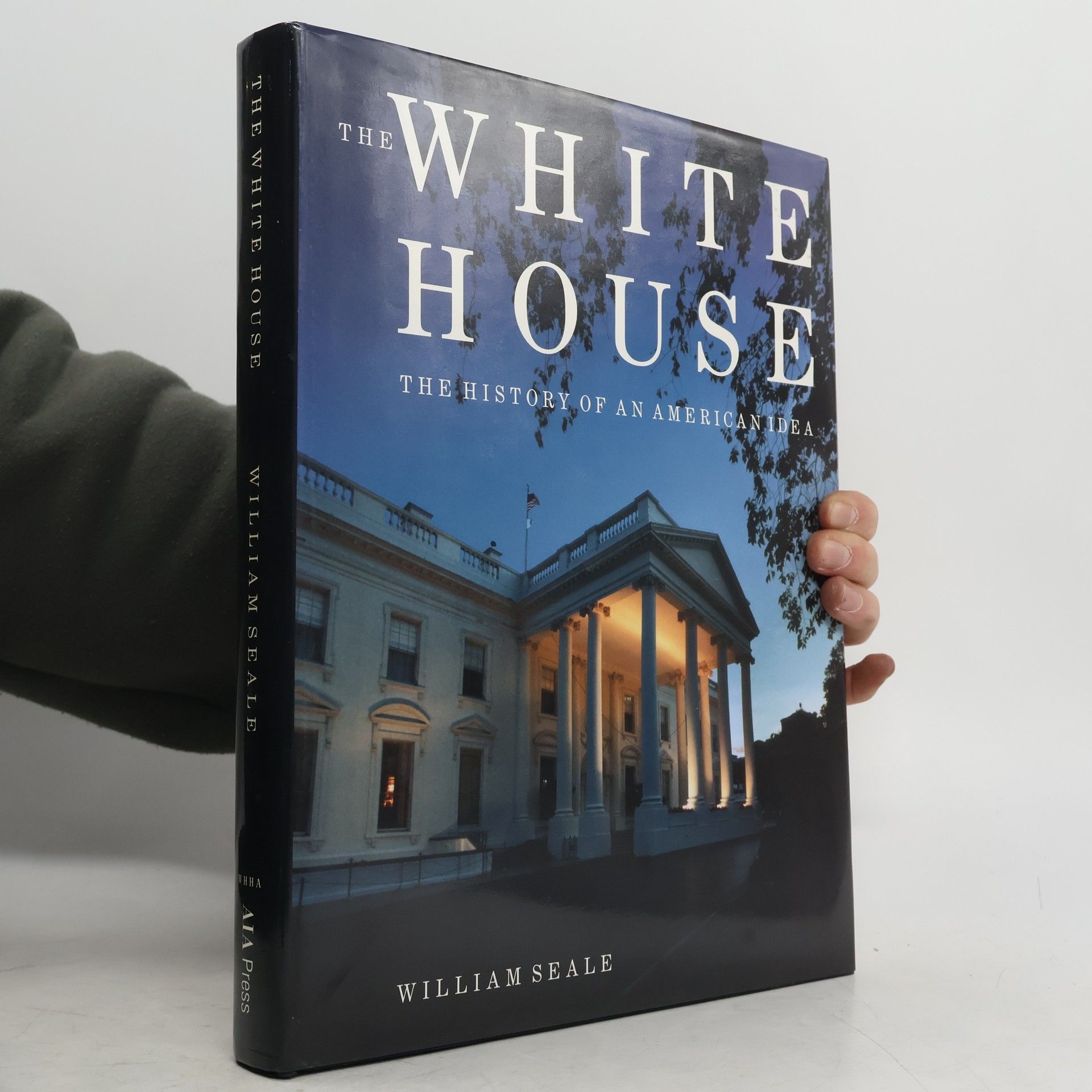 William Seale The White House