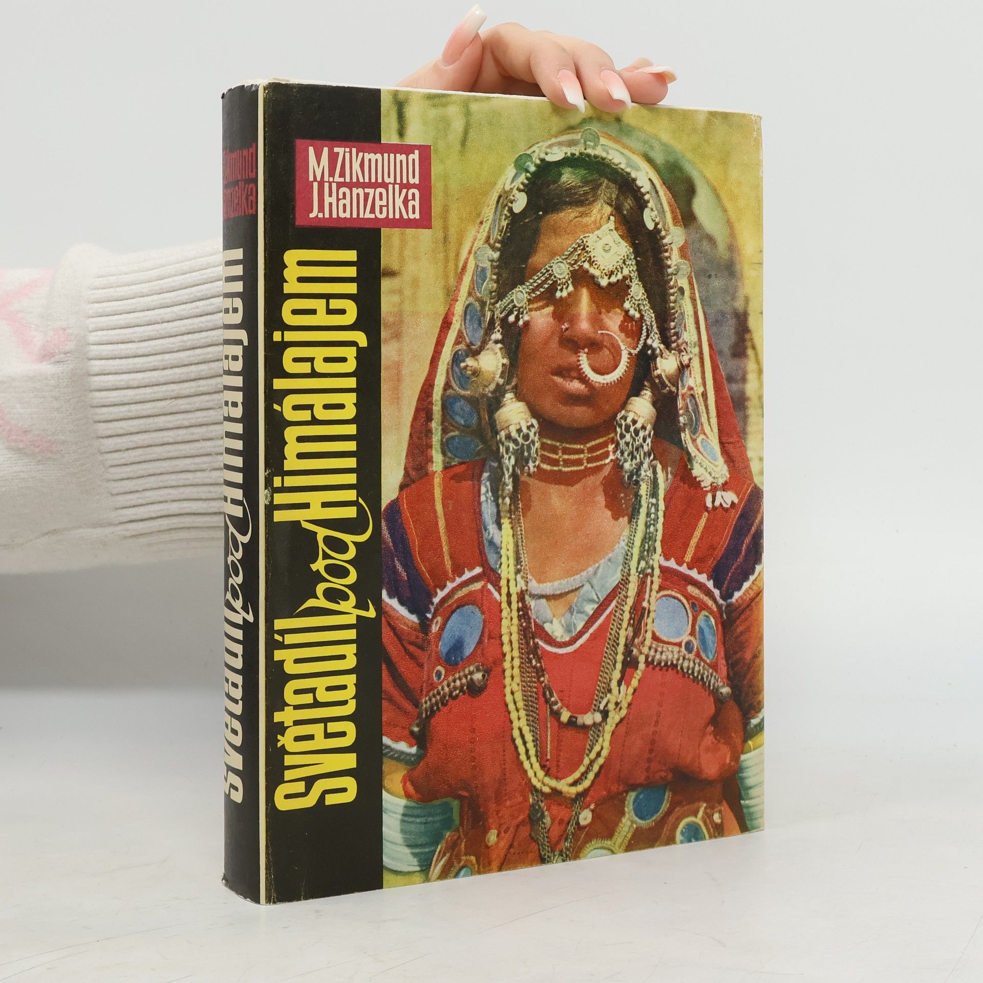 Jiří Hanzelka Světadíl pod Himálajem