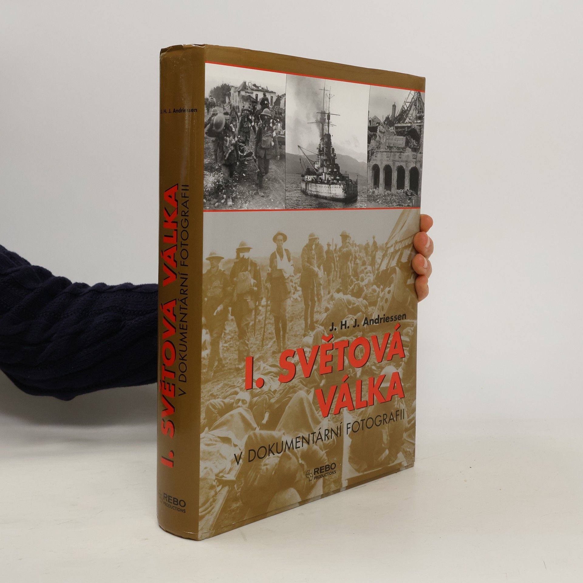 J. H. J. Andriessen I. světová válka v dokumentární fotografii