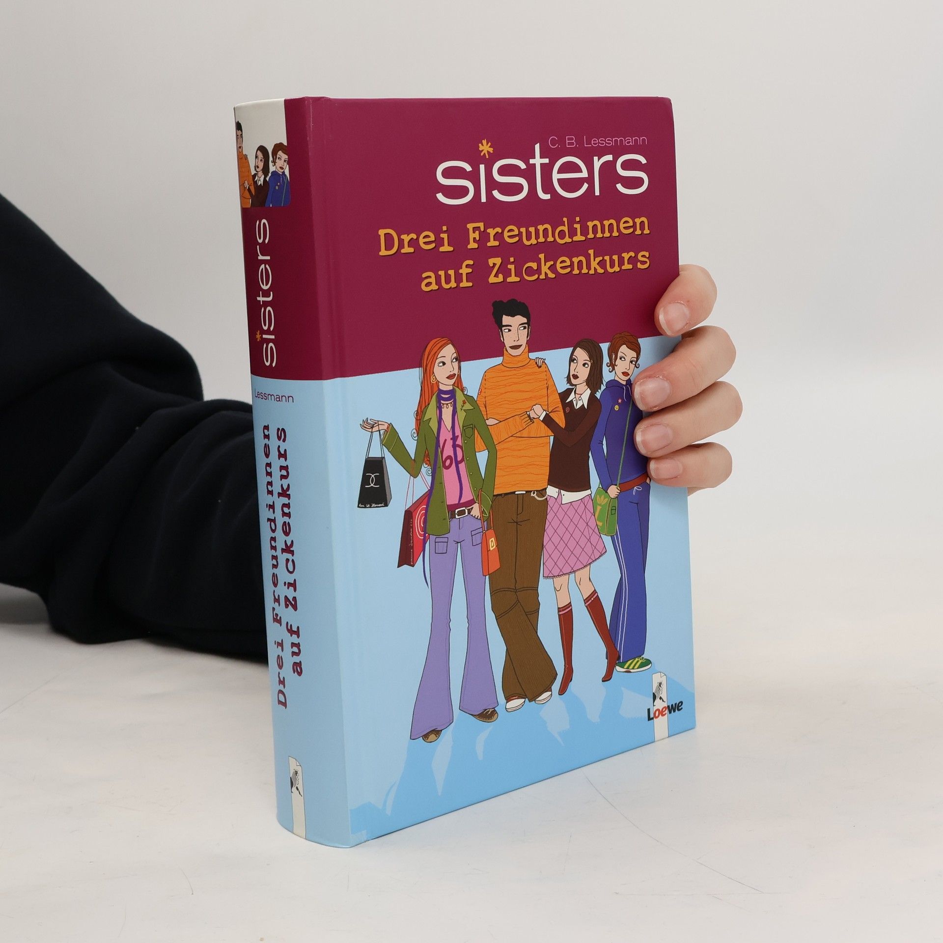 C. B. Lessmann Sisters - drei Freundinnen auf Zickenkurs