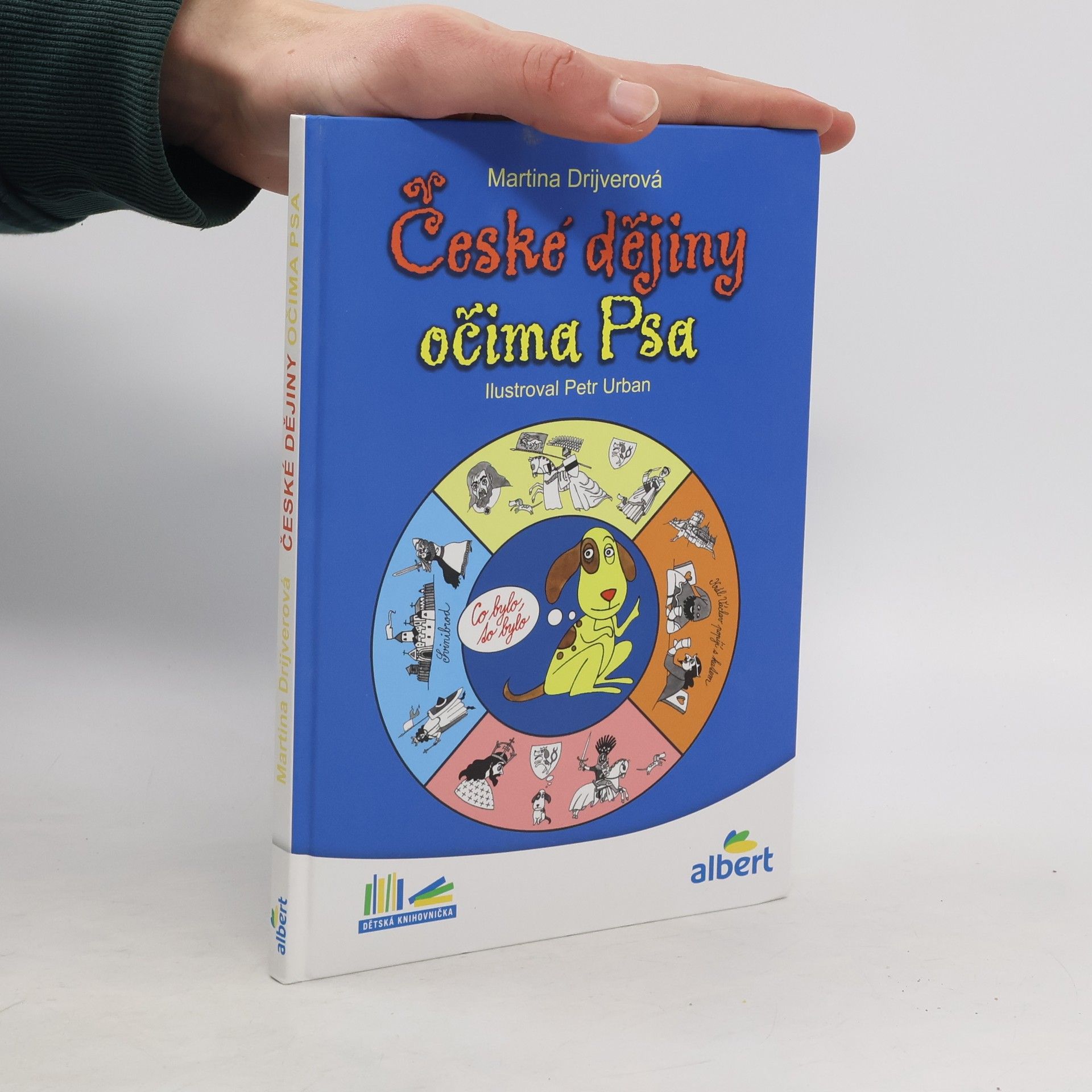 Martina Drijverová České dějiny očima Psa