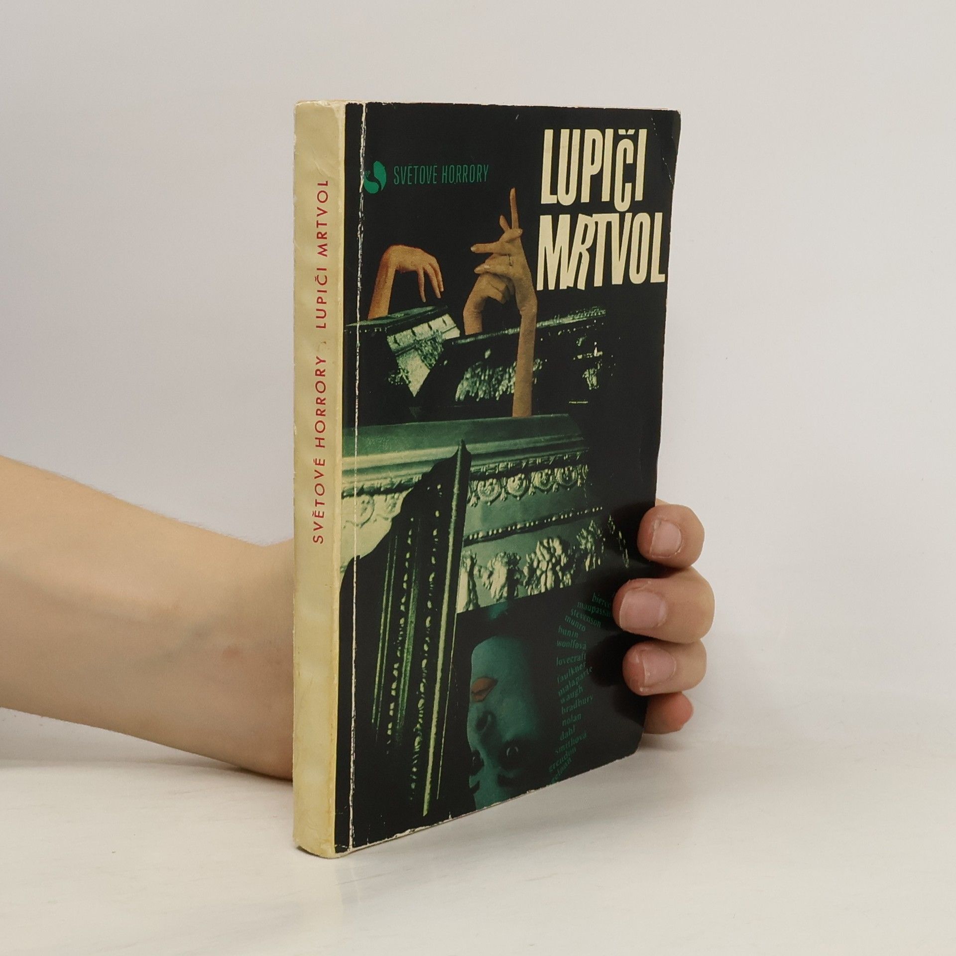 Kolektiv autorů Lupiči mrtvol