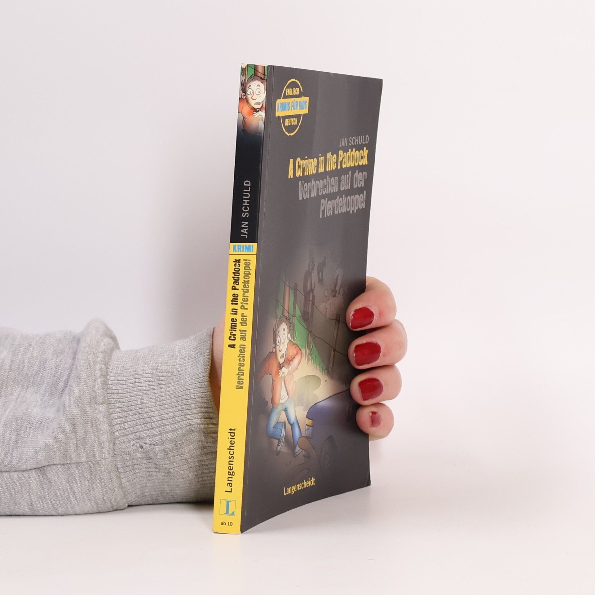 Jan Schuld A Crime in the Paddock - Verbrechen auf der Pferdekoppel