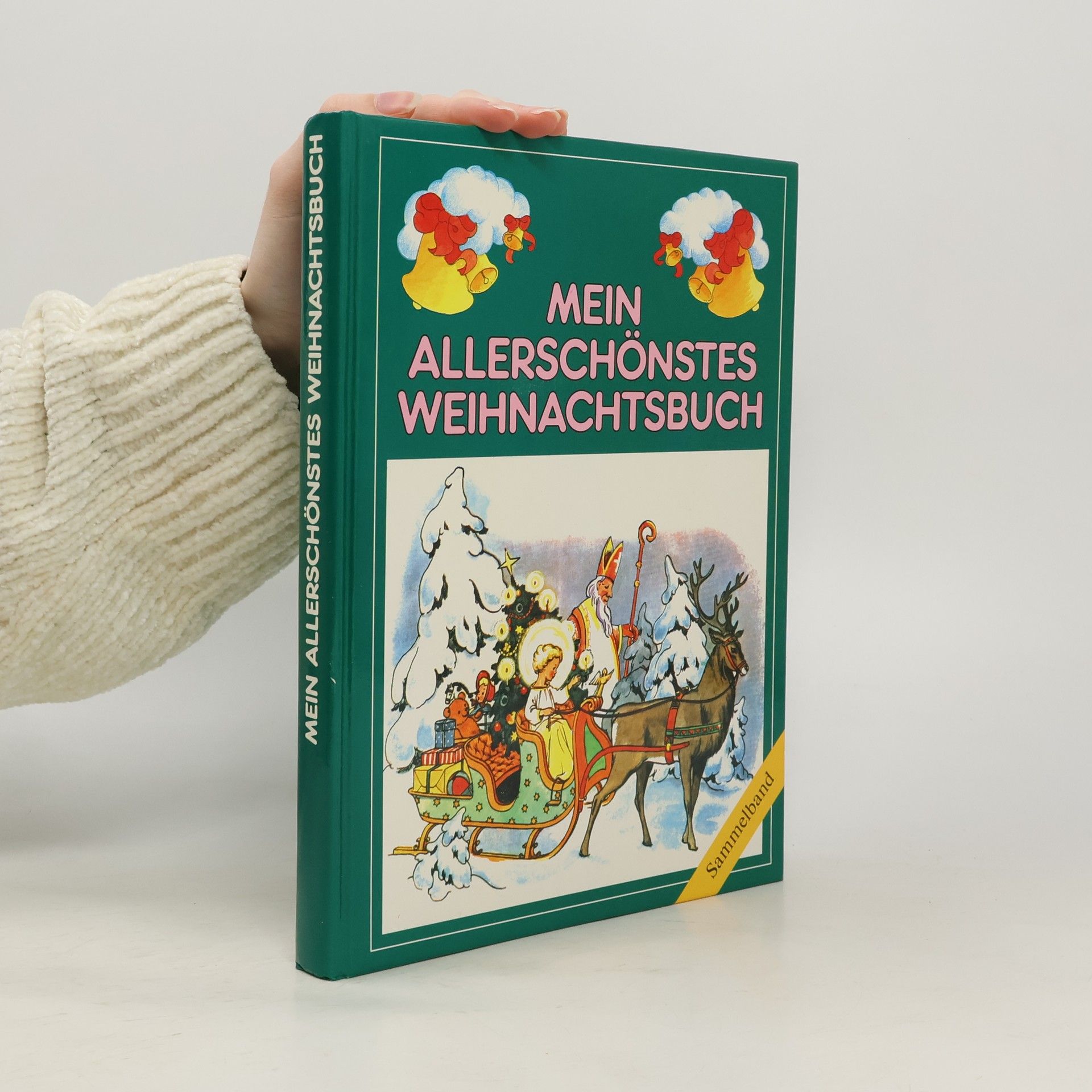 Collectif d'auteurs Mein allerschönstes Weihnachtsbuch