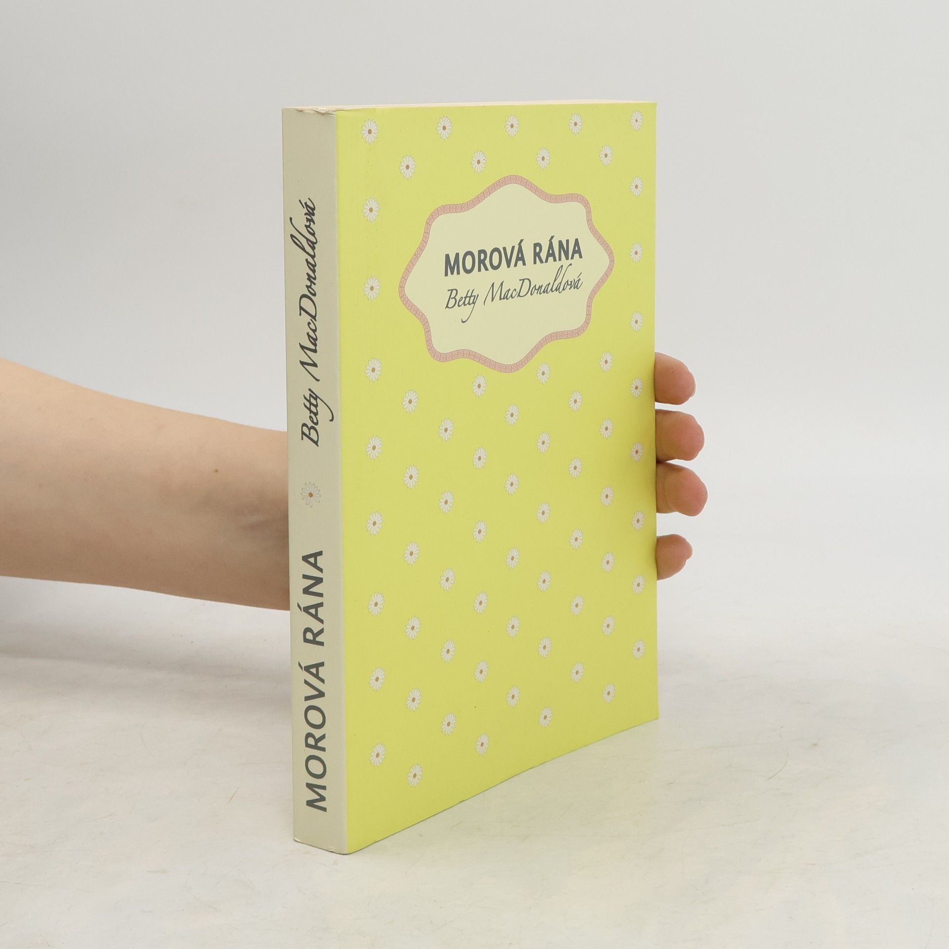 Betty MacDonald Morová rána