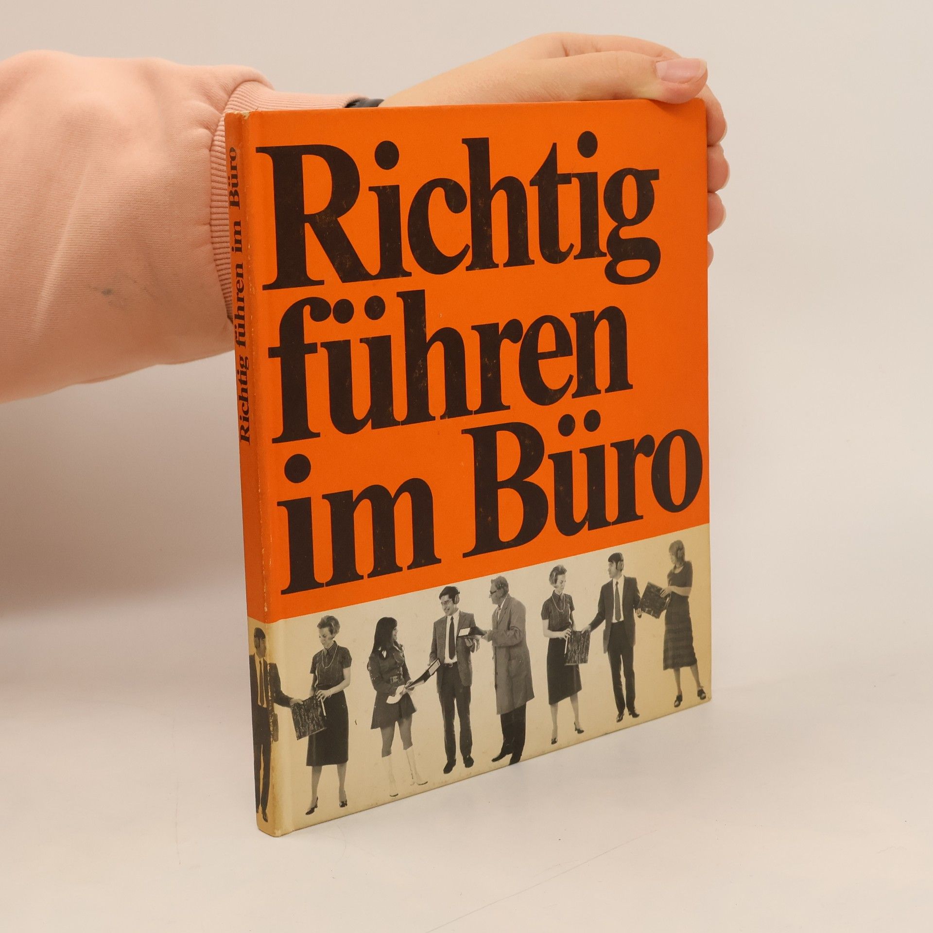 AA.VV. Richtig führen im Büro