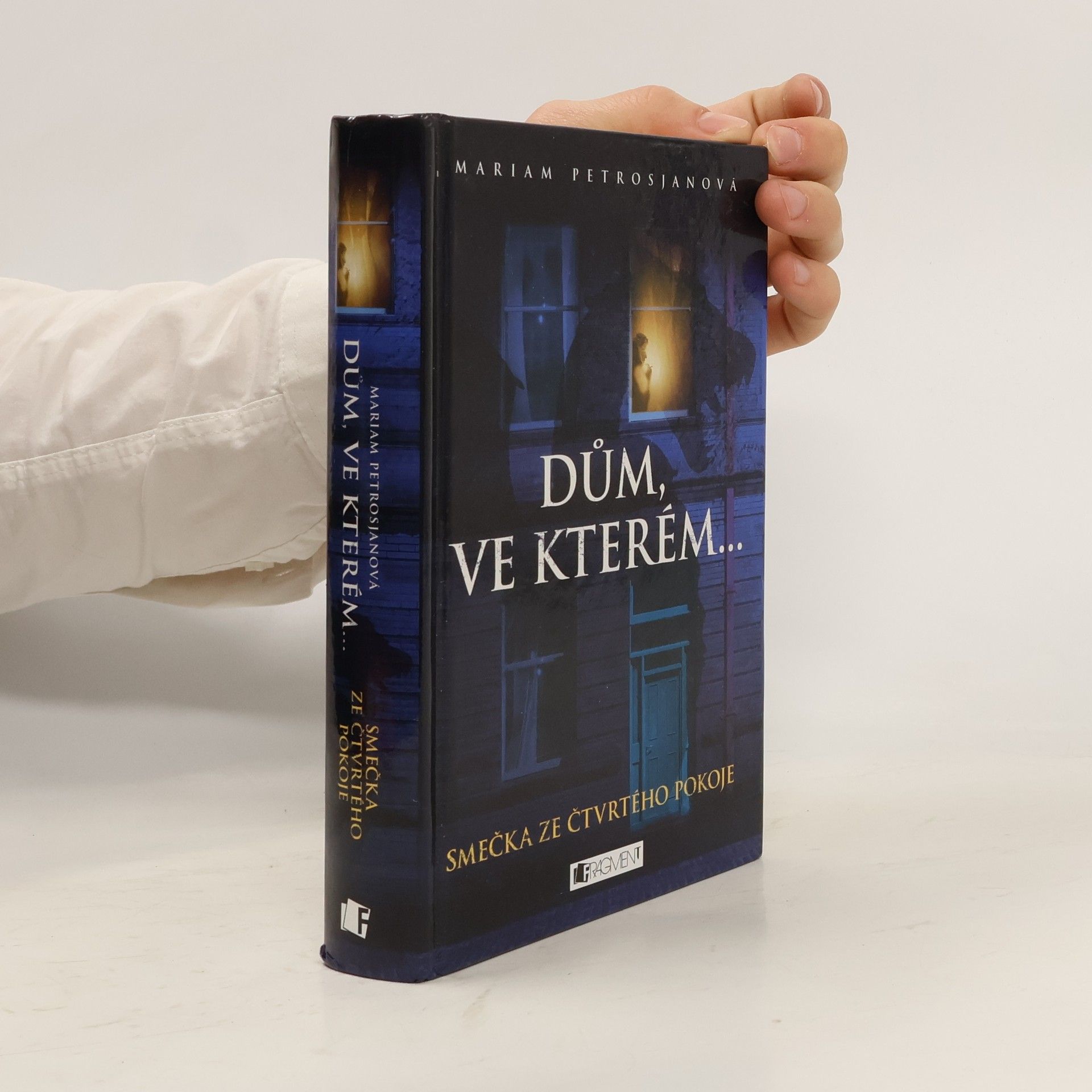 Smečka ze čtvrtého pokoje (1. díl série Dům ve kterém...)