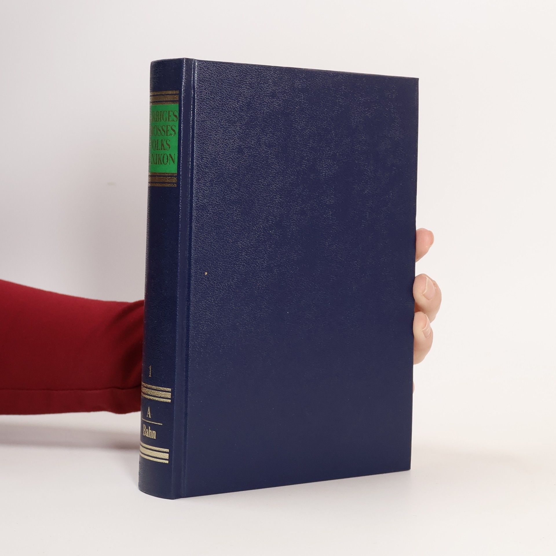 Various authors Farbiges grosses volks Lexikon 1. A - Bahn