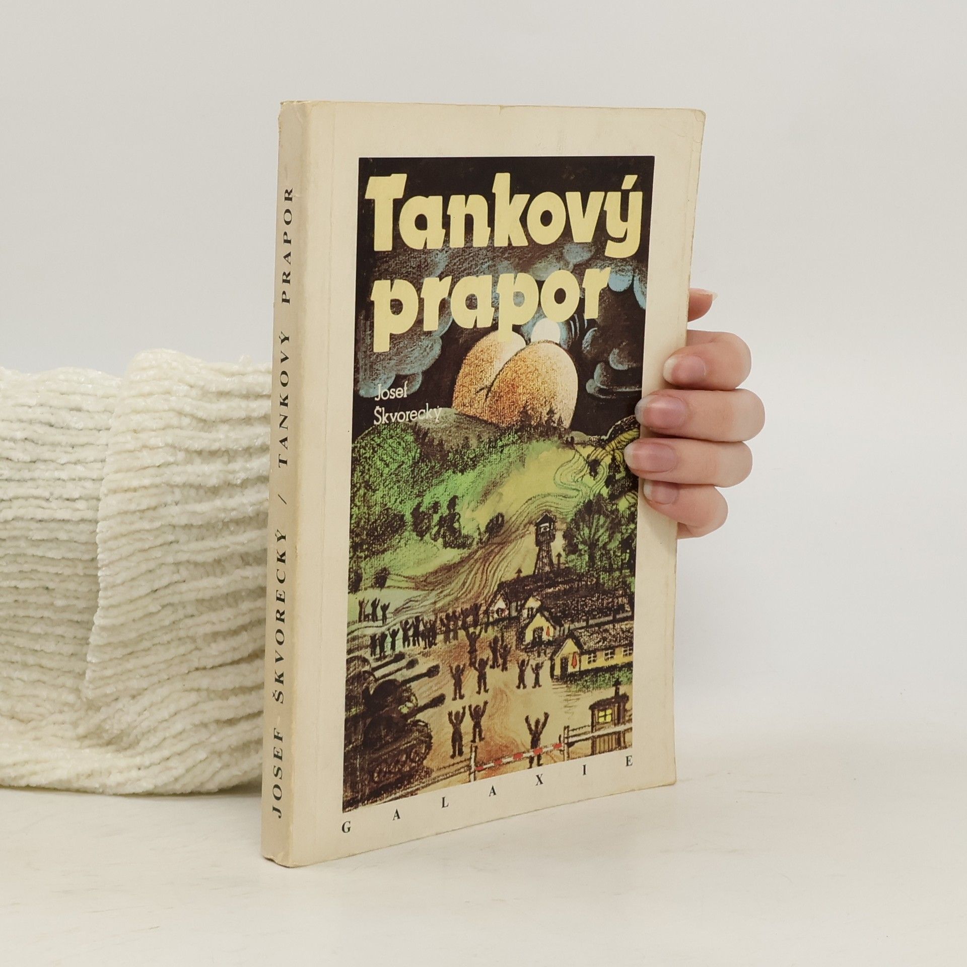 Josef Škvorecký Tankový prapor