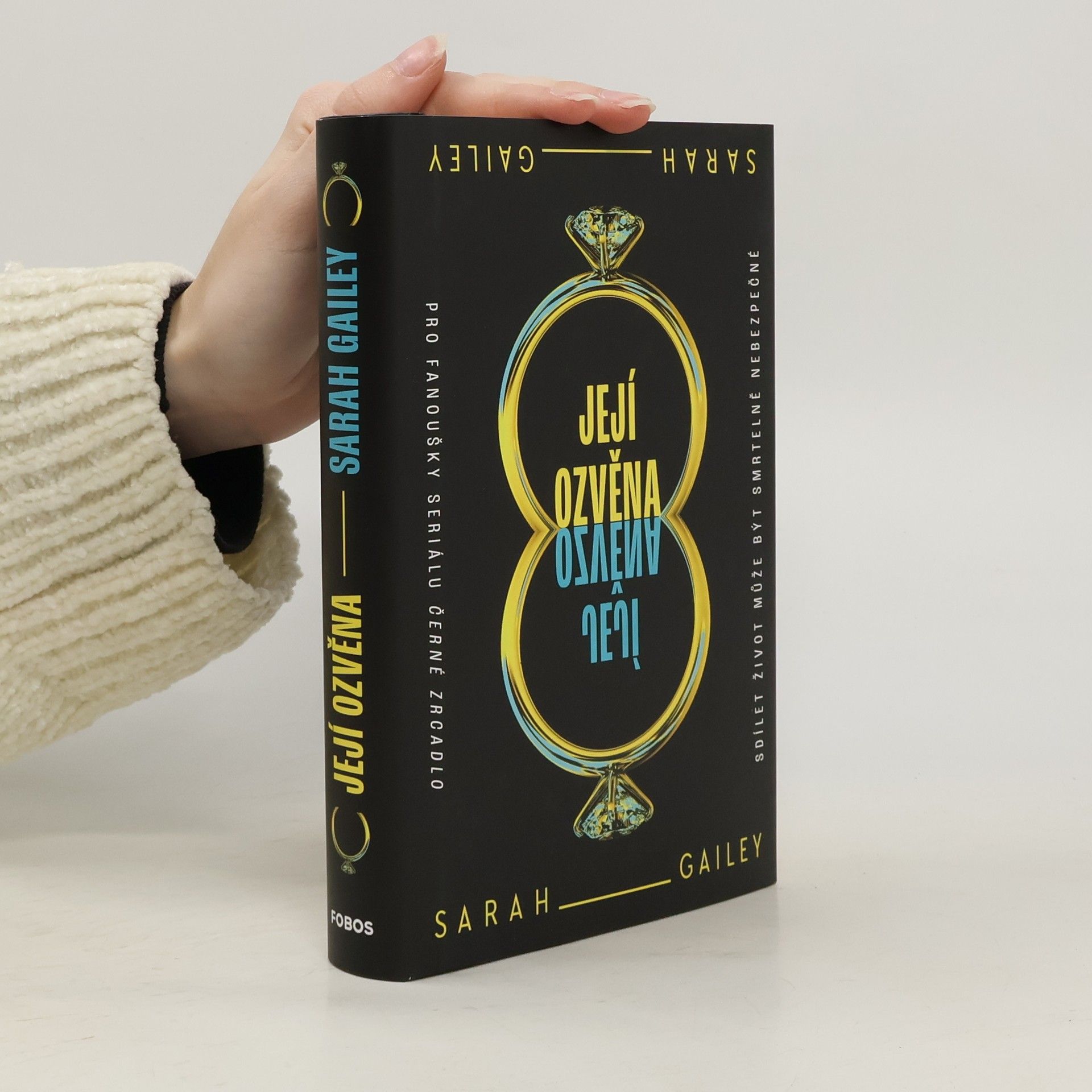 Sarah Gailey Její ozvěna