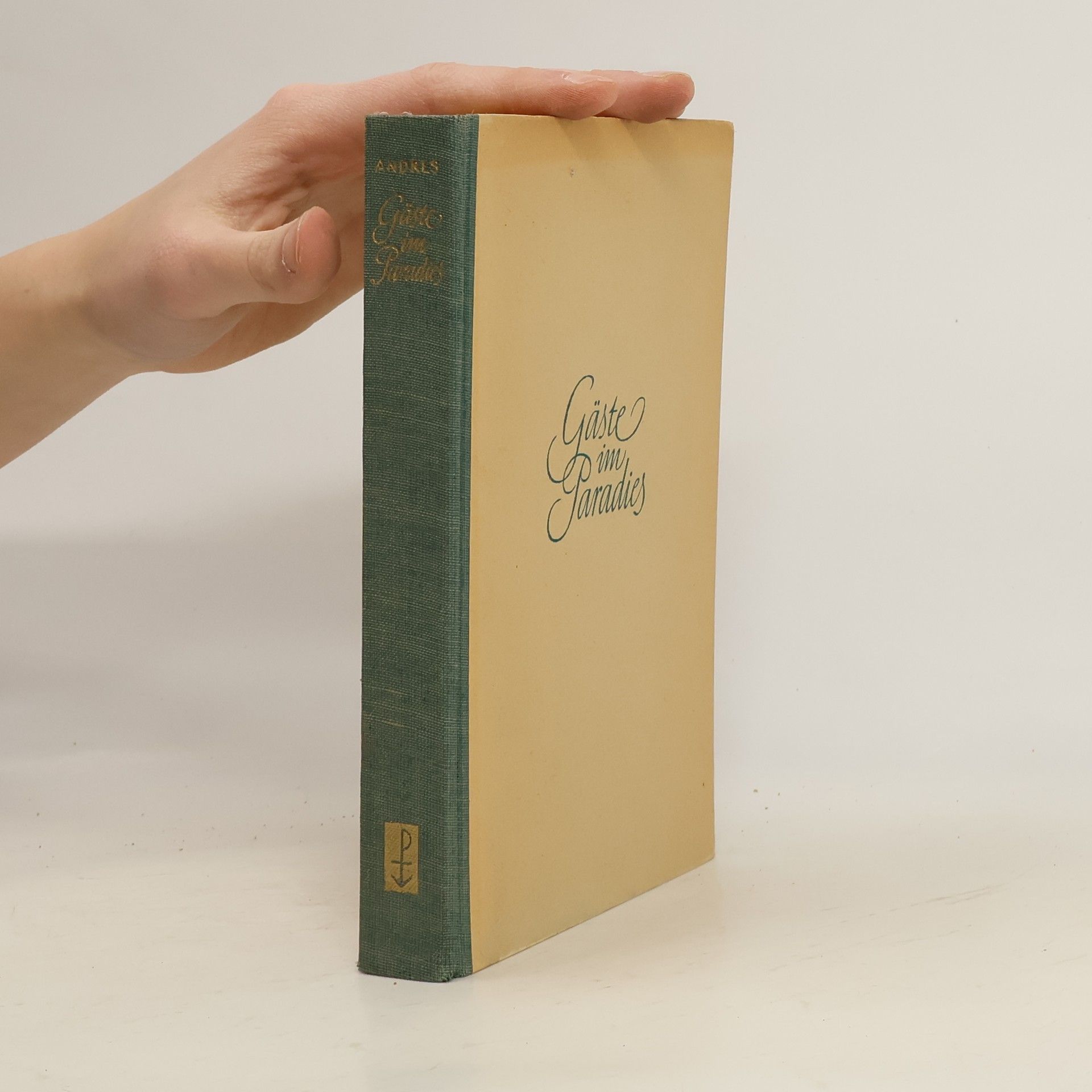 Stefan Andres Gäste im Paradies