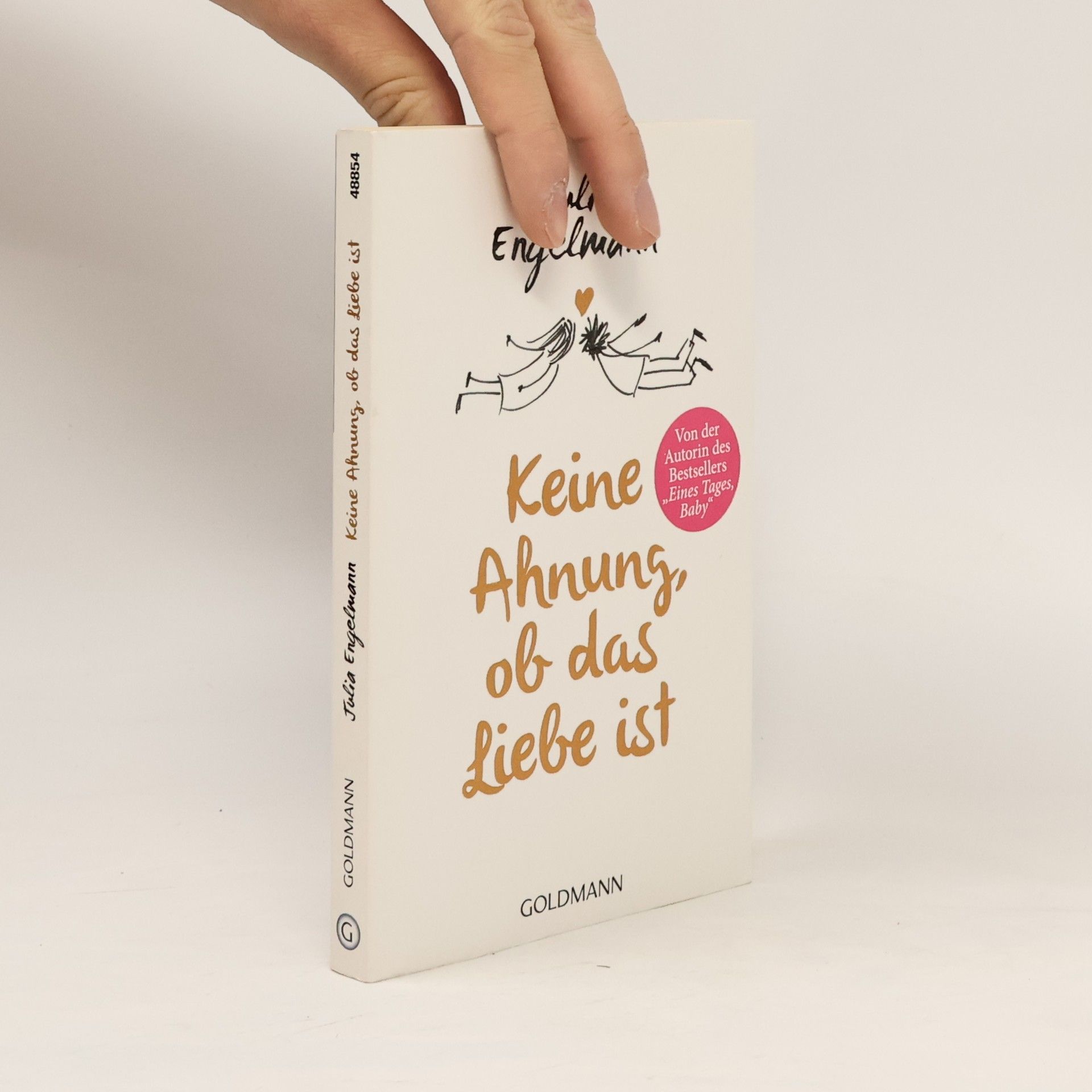 Julia Engelmann Keine Ahnung, ob das Liebe ist