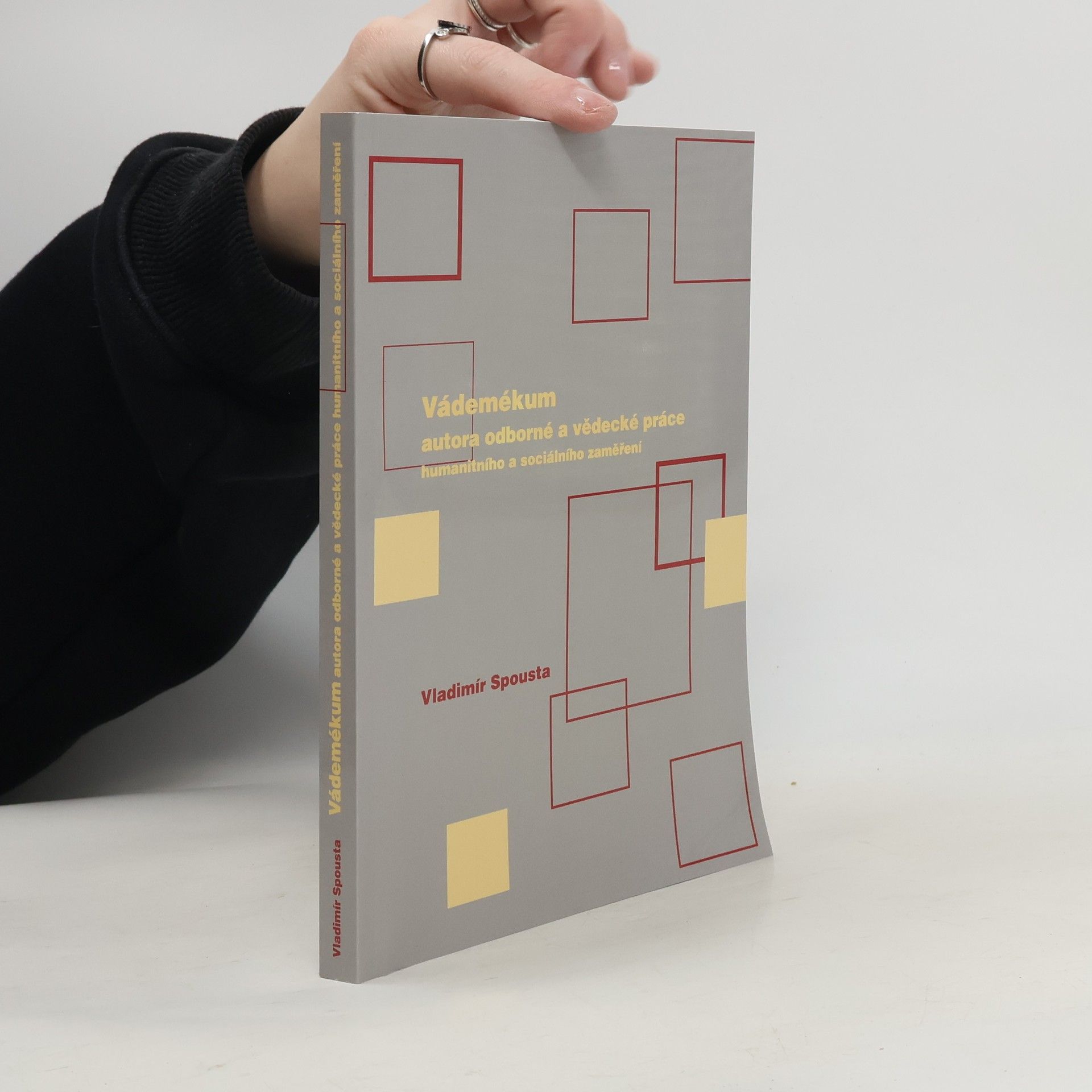 Vladimír Spousta Vádemékum autora odborné a vědecké práce humanitního a sociálního zaměření