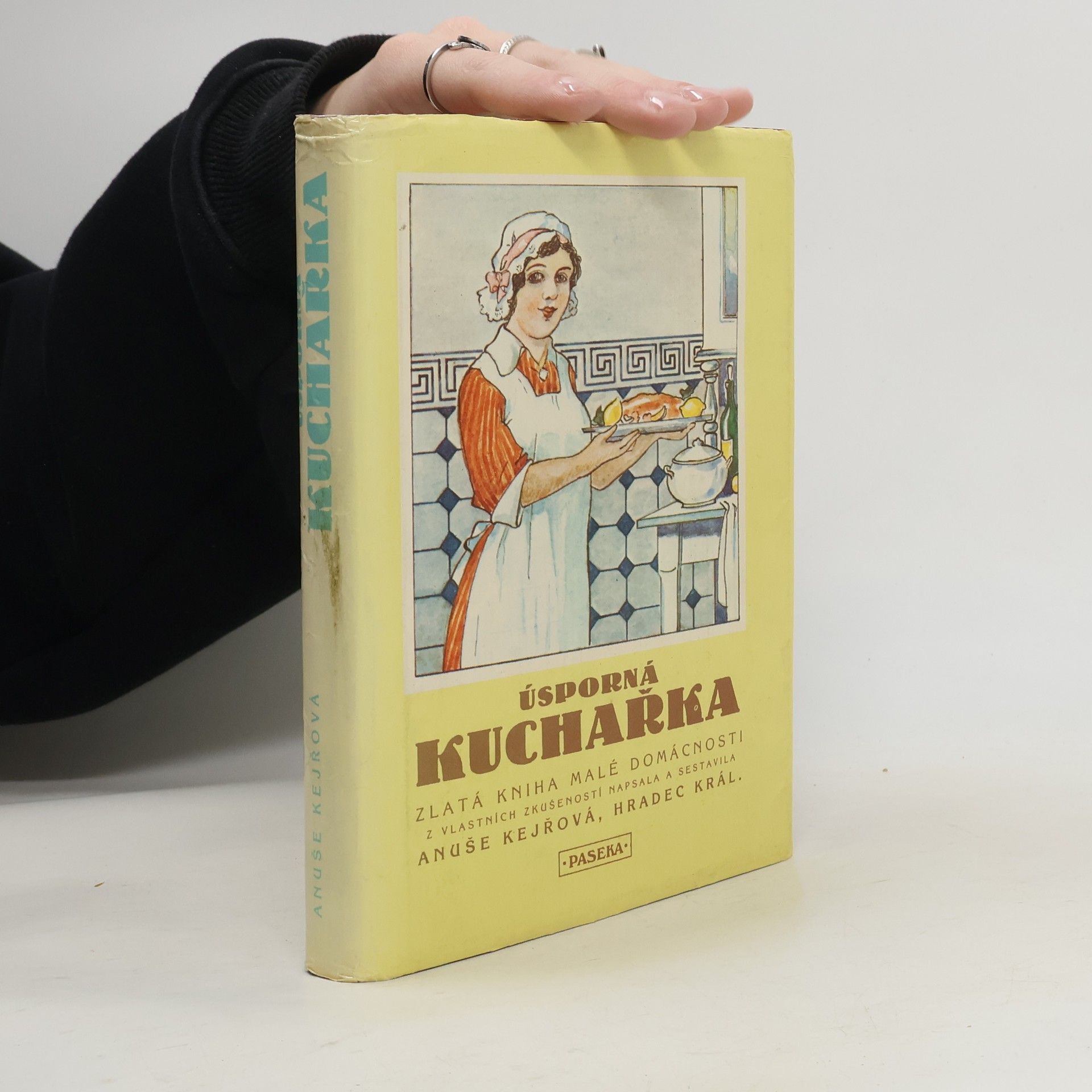 Anuše Kejřová Úsporná kuchařka
