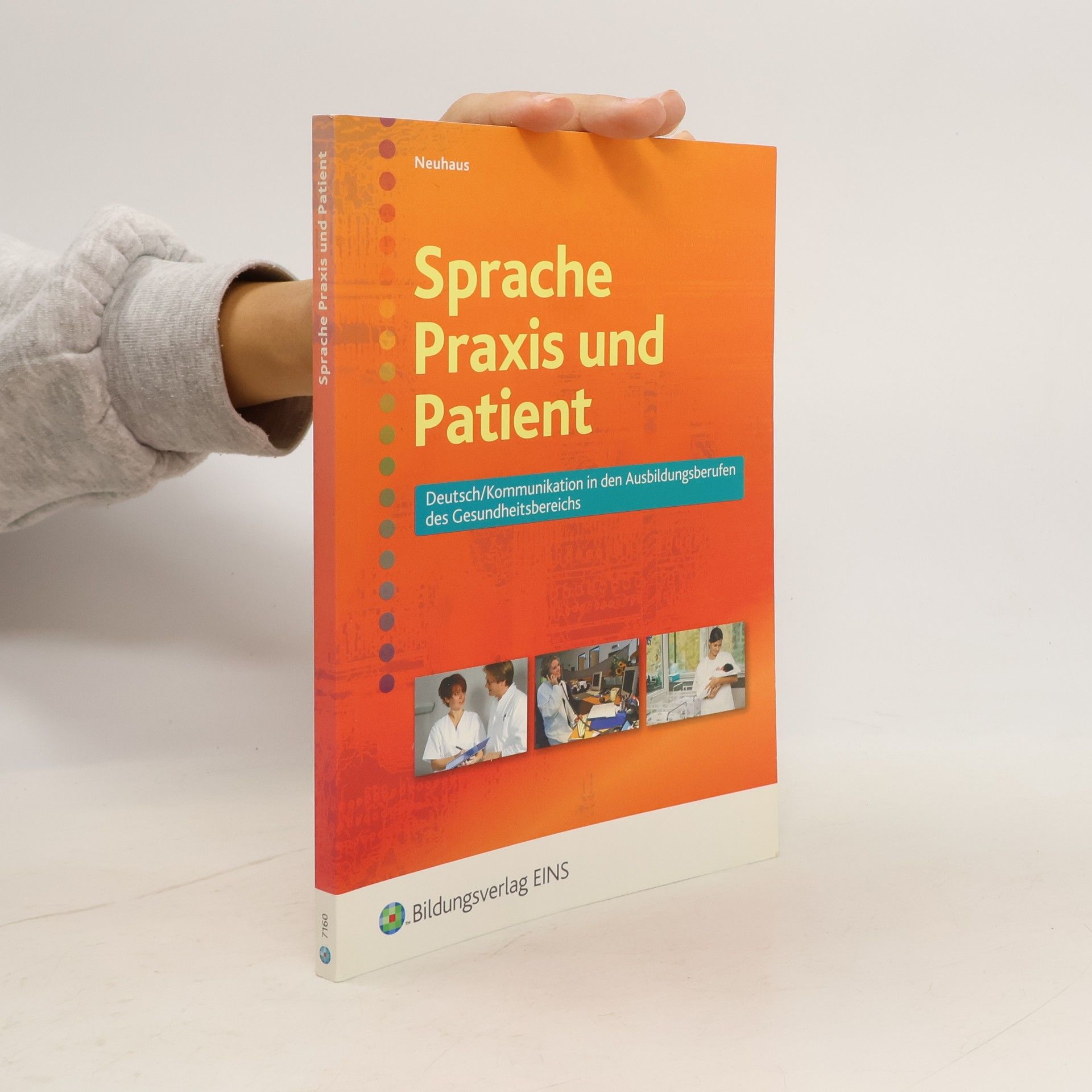 Autorenkollektiv Sprache, Praxis und Patient