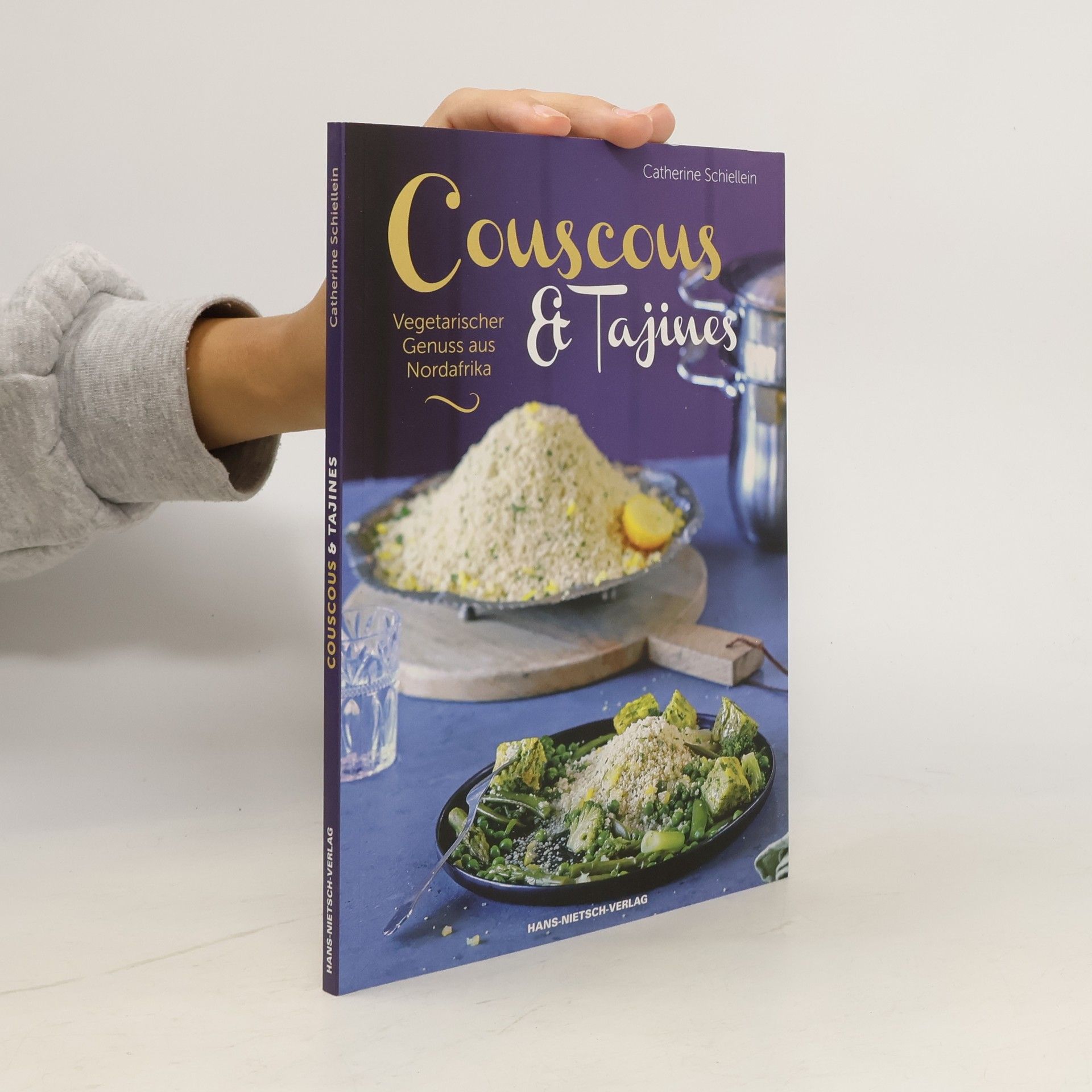 Catherine Schiellein Couscous & Tajines