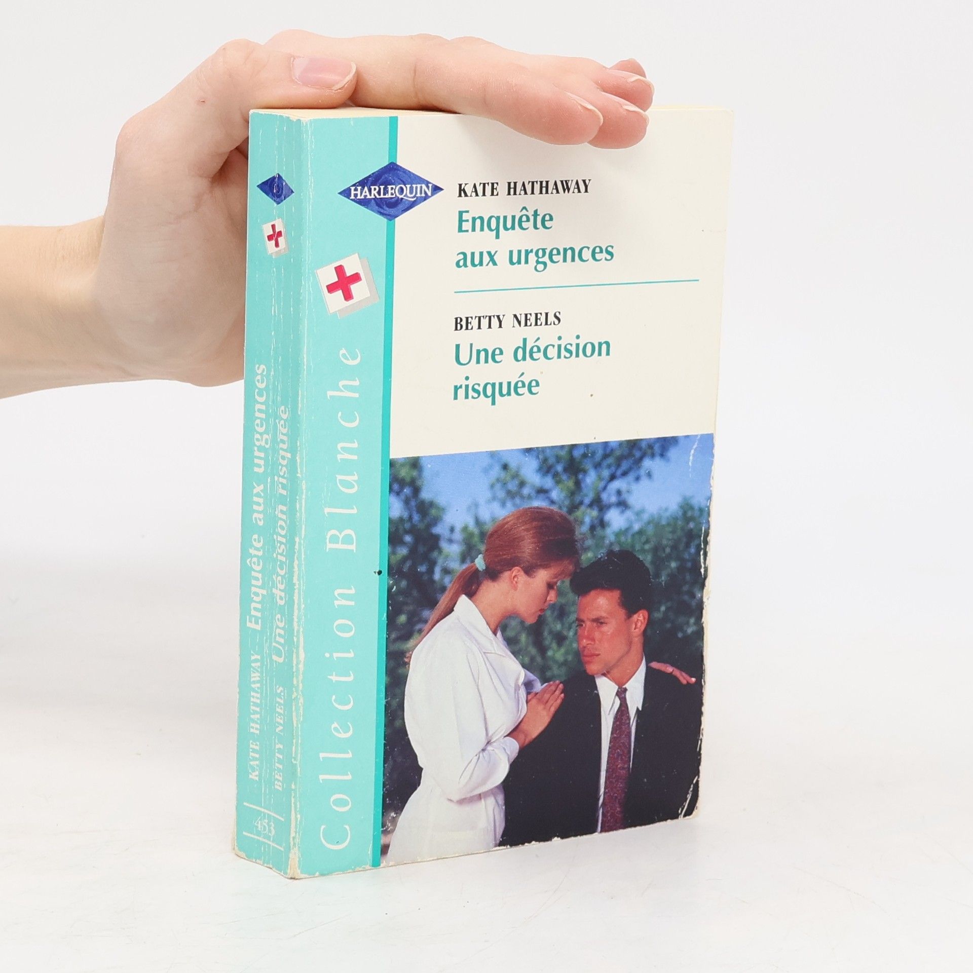 Kate Hathaway Collection Blanche - 453: Enquête aux urgences suivi par Une décision risquée