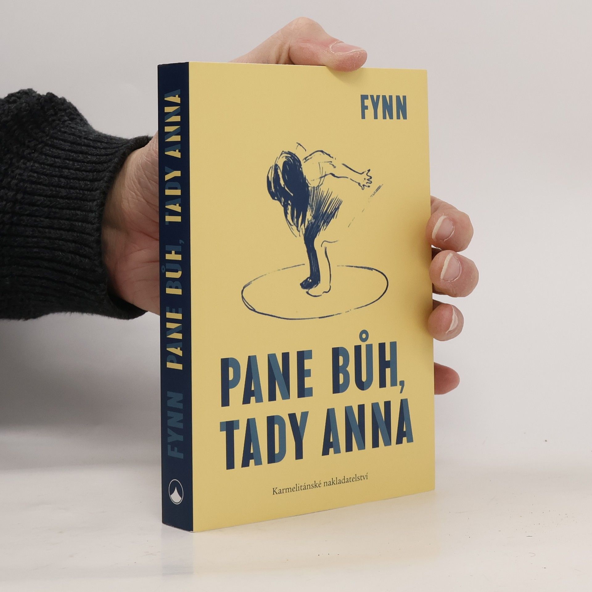 Pane Bůh, tady Anna