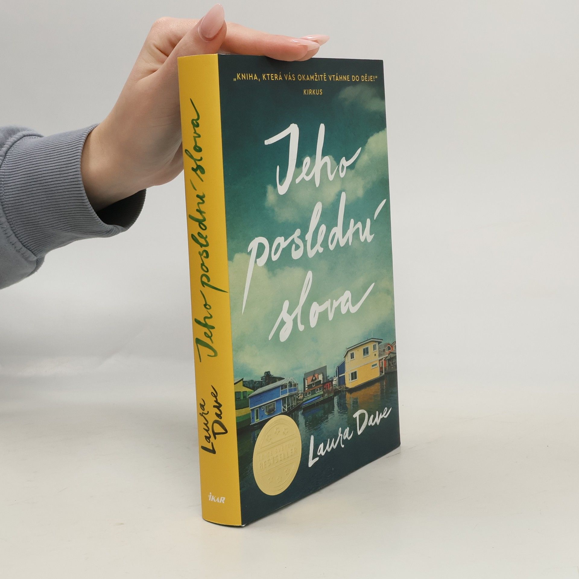 Laura Dave Jeho poslední slova