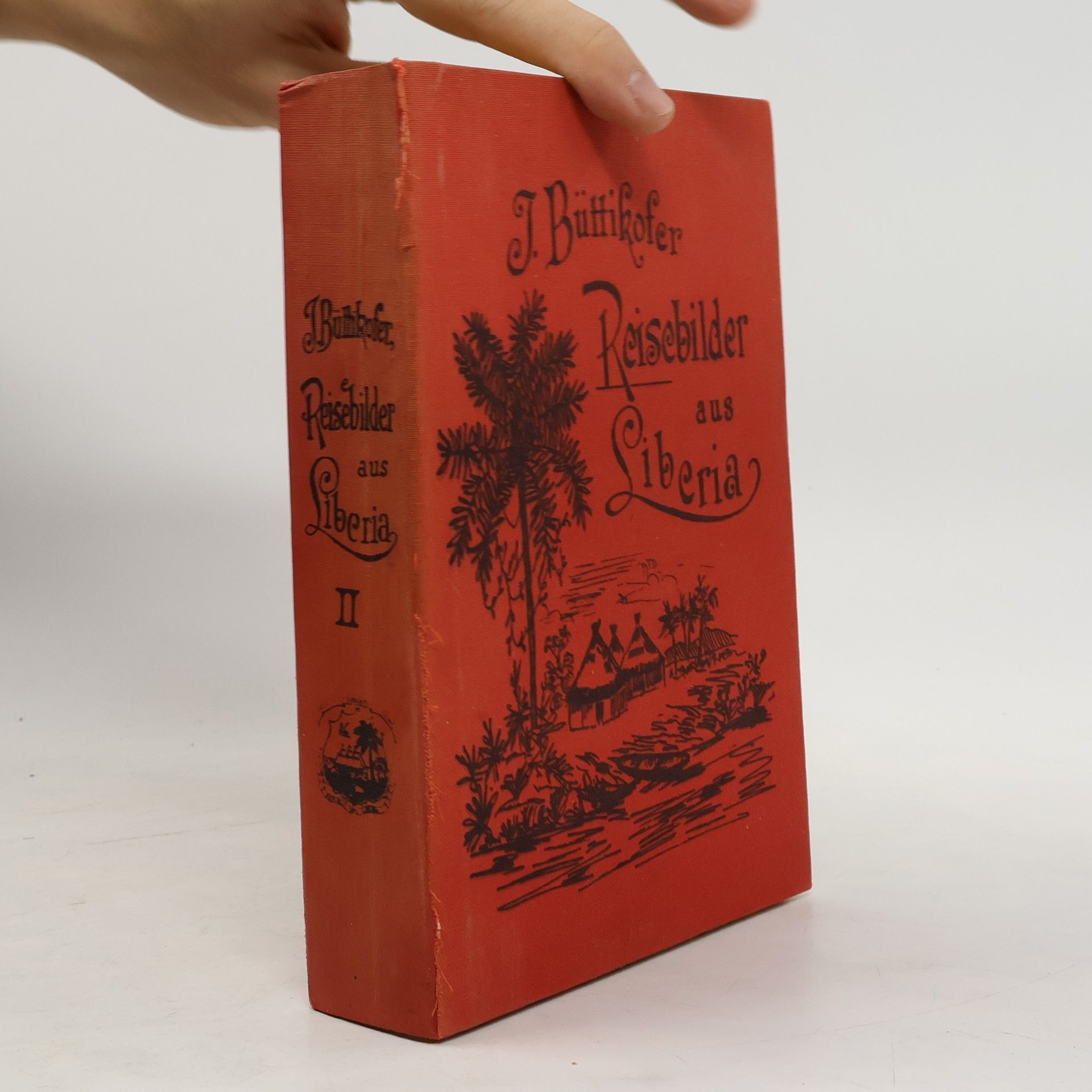 J. Büttikofer Reisebilder aus Liberia II. Band