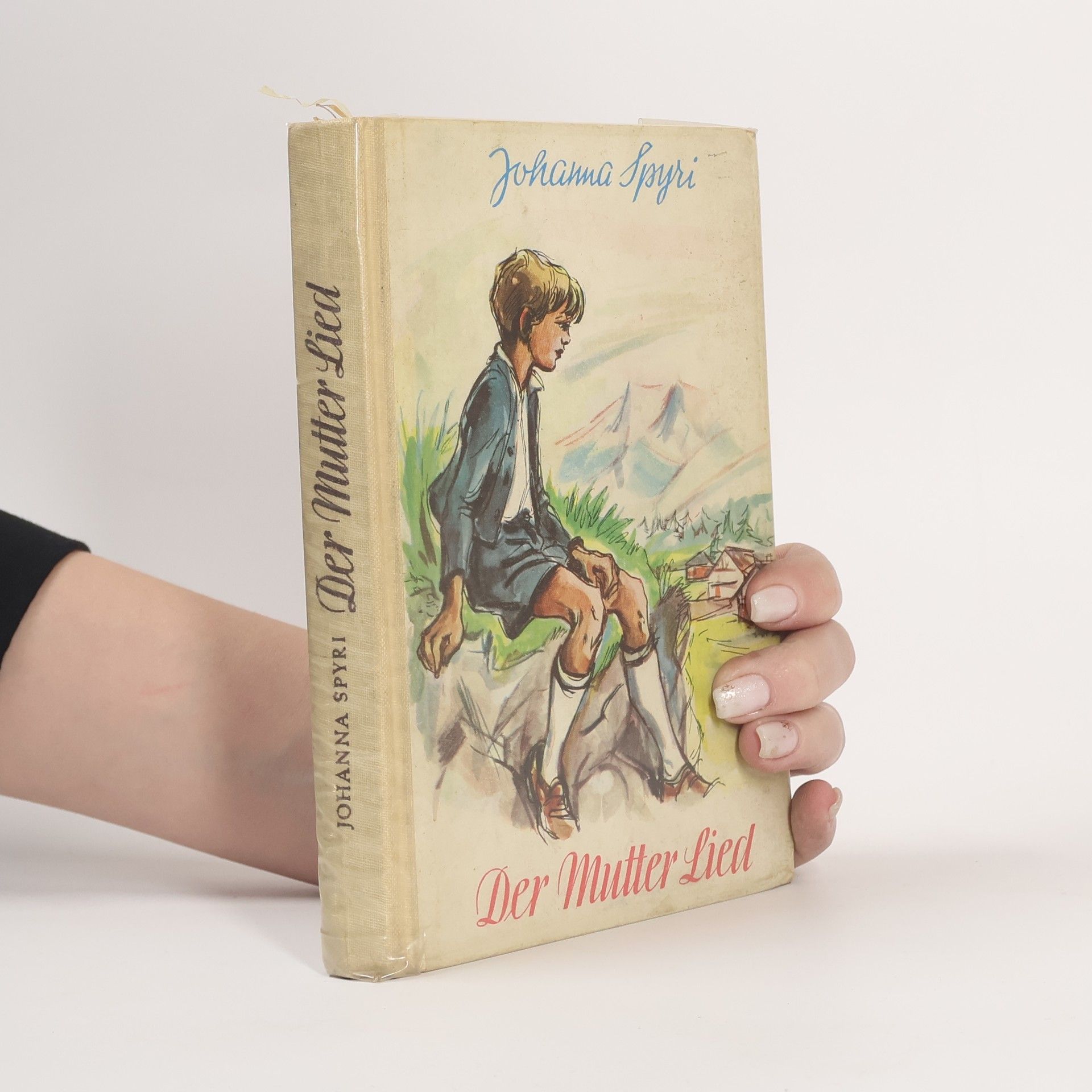 Johanna Spyri Der Mutter Lied