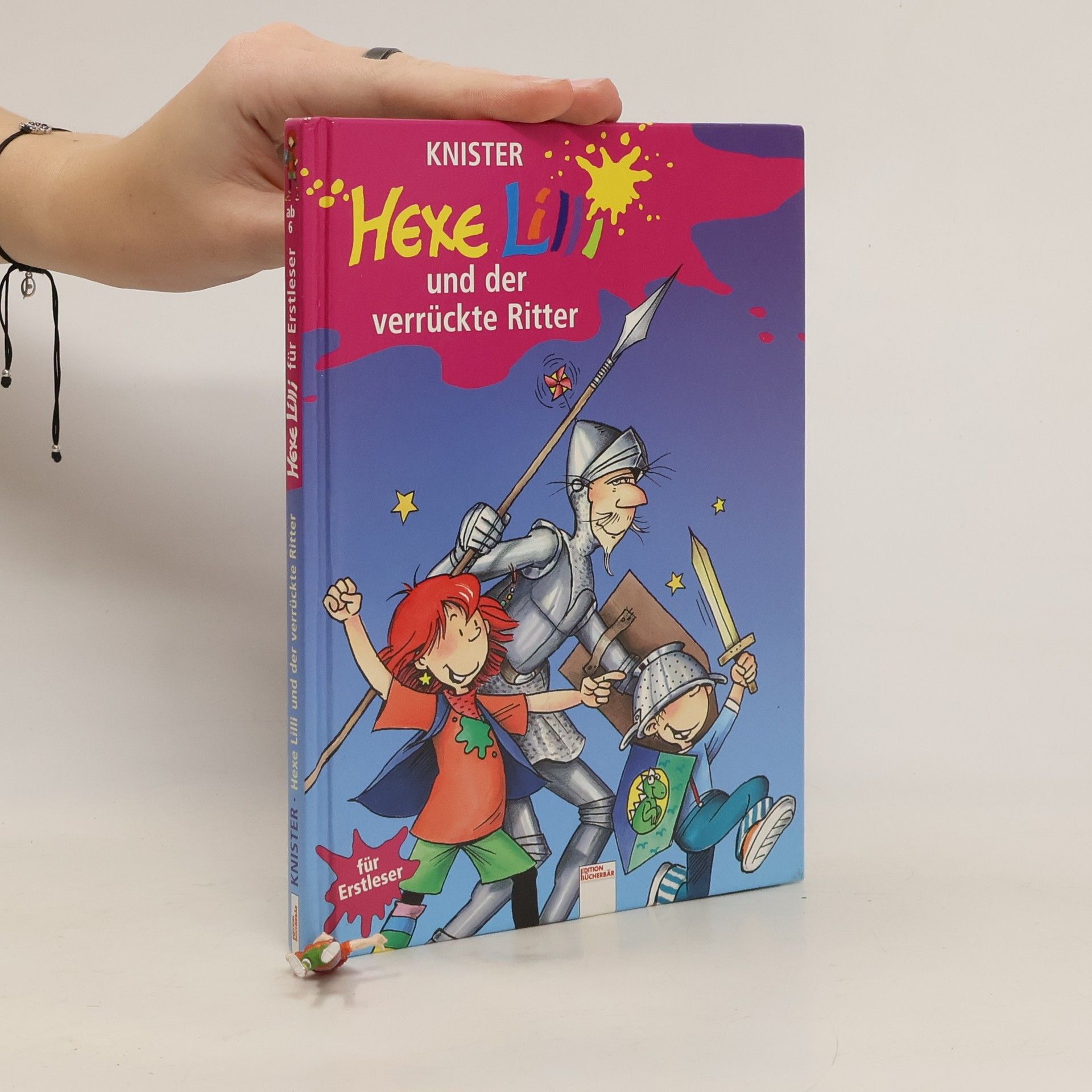 Knister Hexe Lilli und der verrückte Ritter