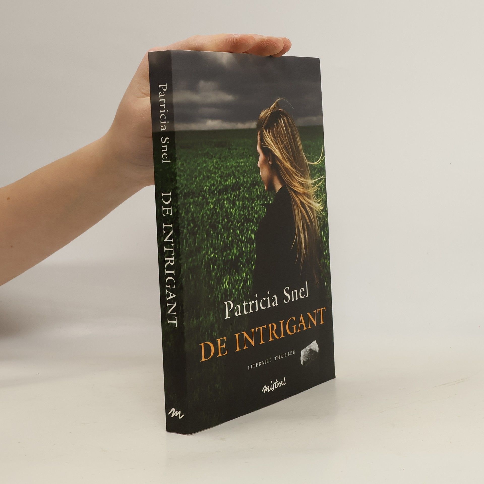 Patricia Snel De intrigant