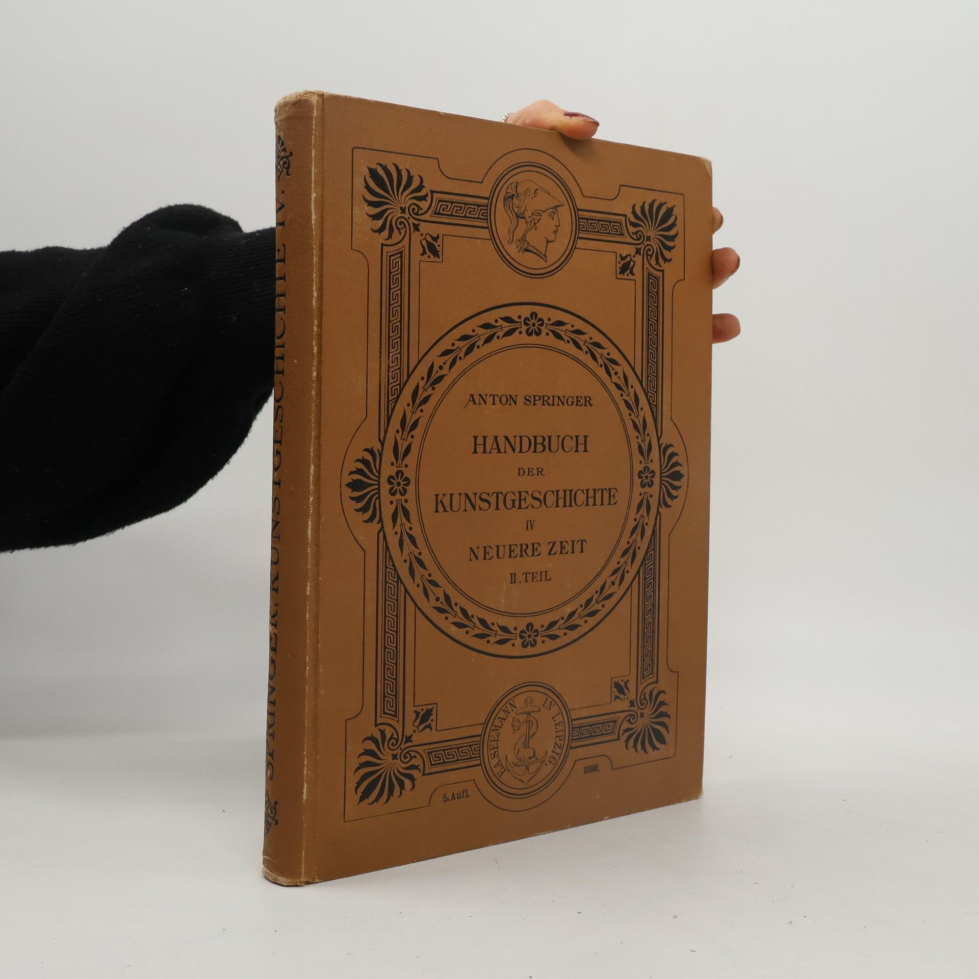 Anton Heinrich Springer Handbuch der Kunstgeschichte IV