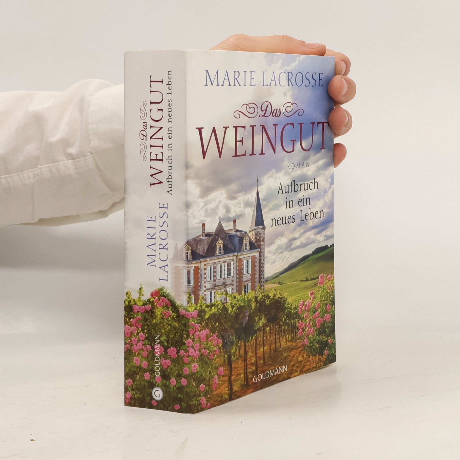 Das Weingut - Aufbruch in ein neues Leben