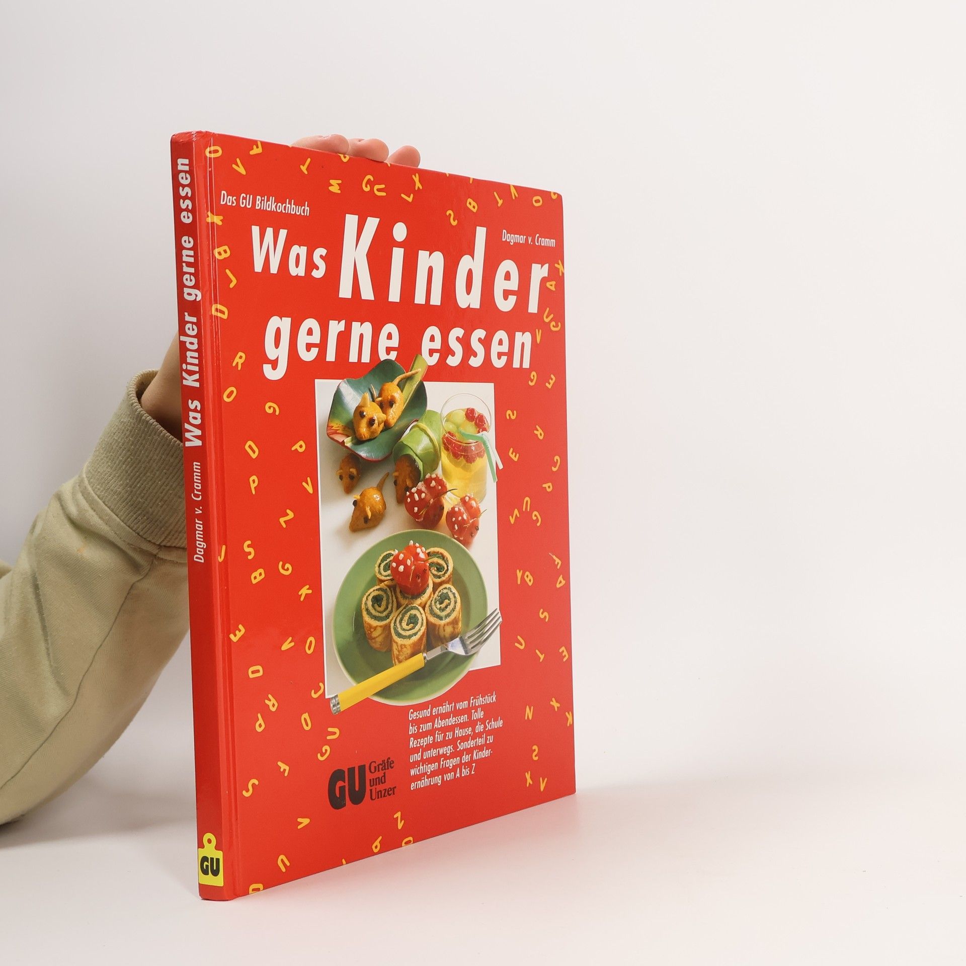 Dagmar von Cramm Was Kinder gerne essen